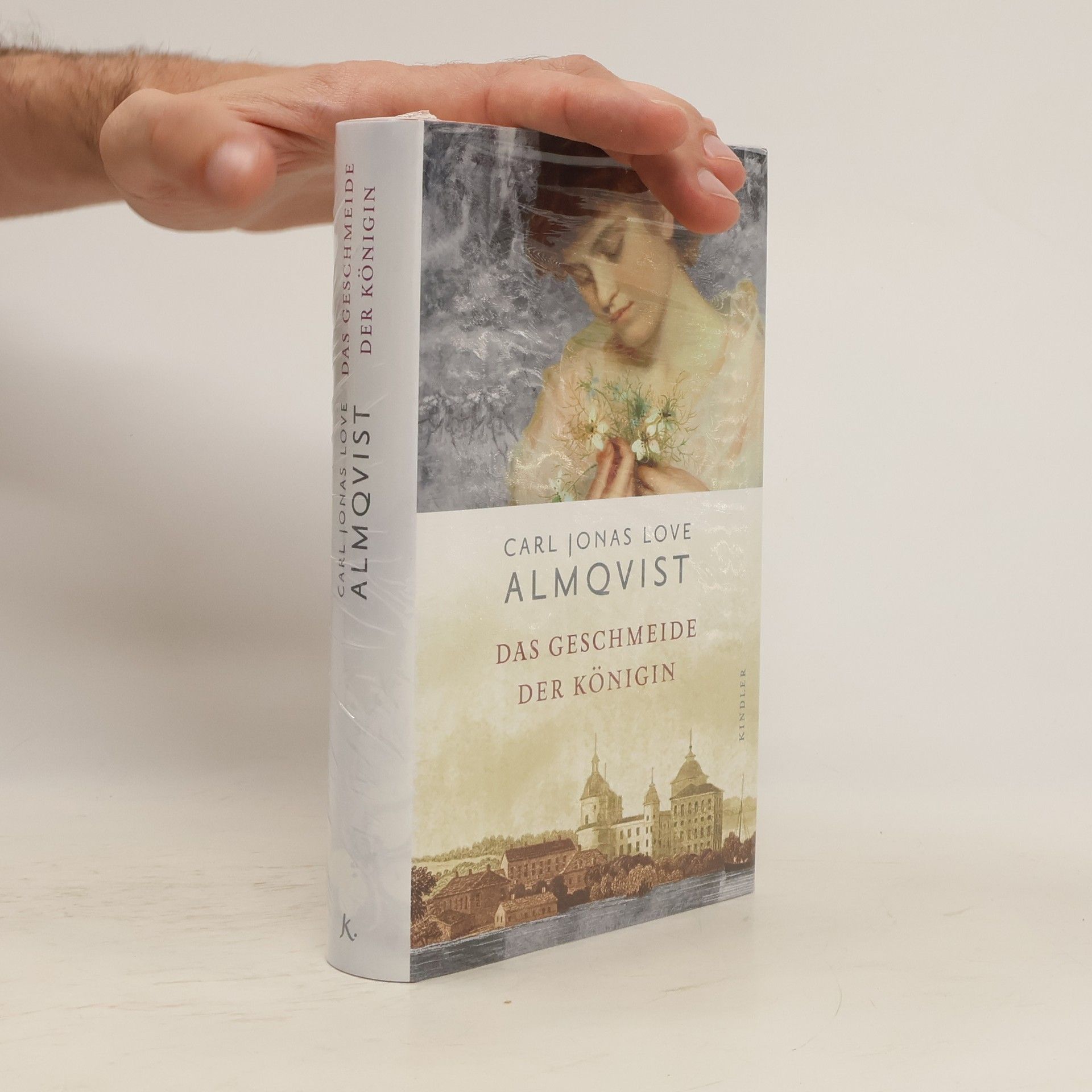 Carl Jonas Love Almqvist Das Geschmeide der Königin. Romaunt in zwölf Bänden