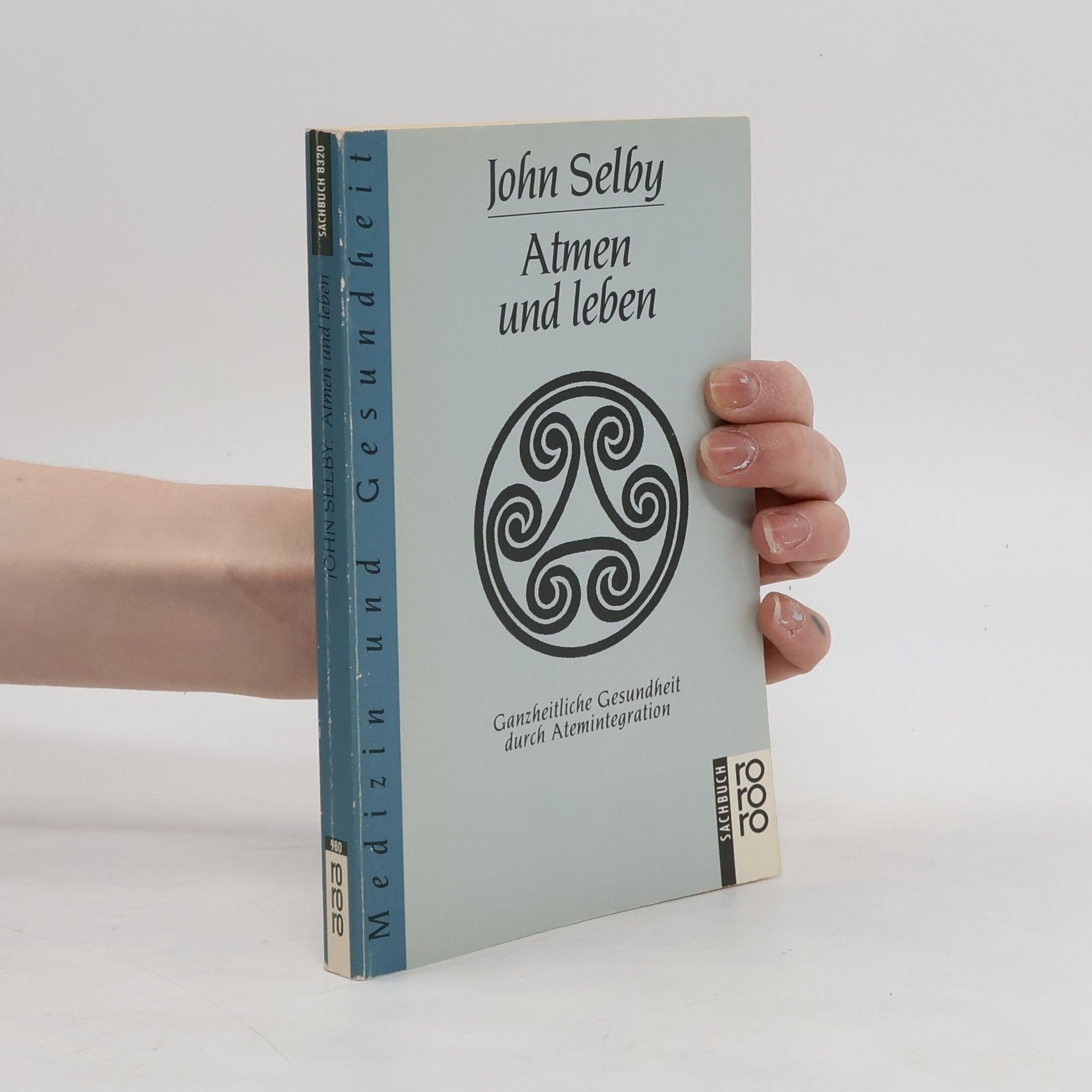 John Selby Atmen und leben