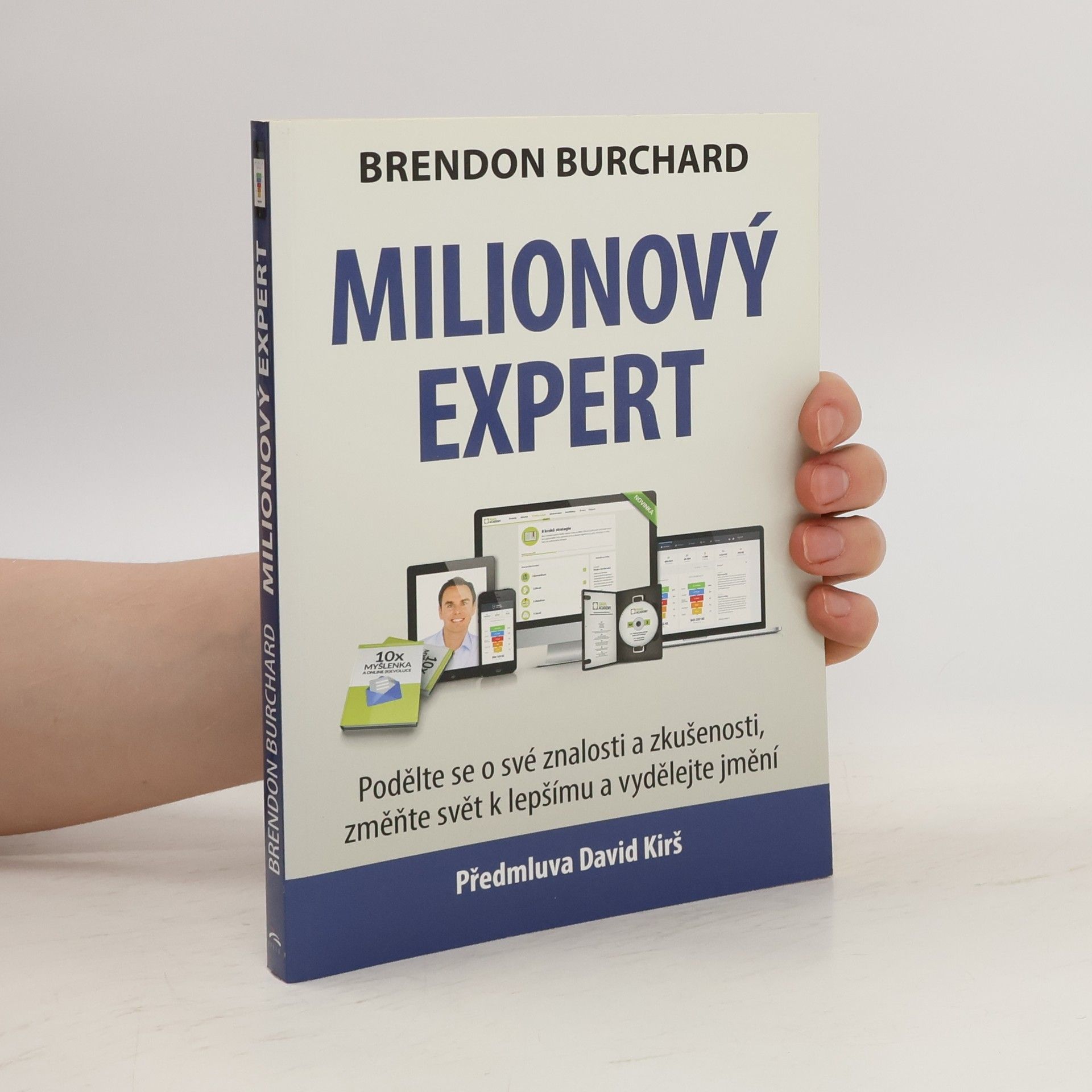 Brendon Burchard Milionový expert