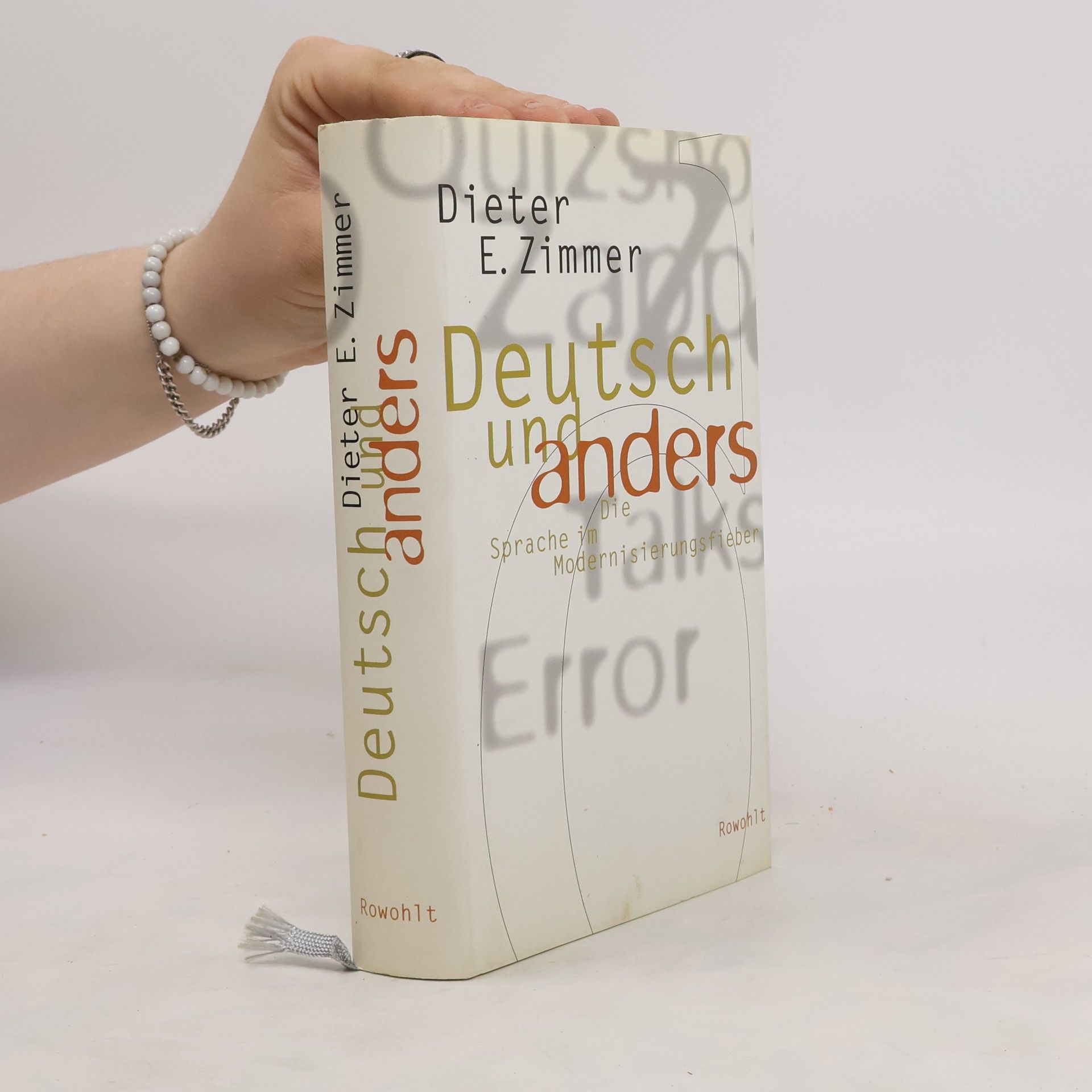 Dieter E. Zimmer Deutsch und anders