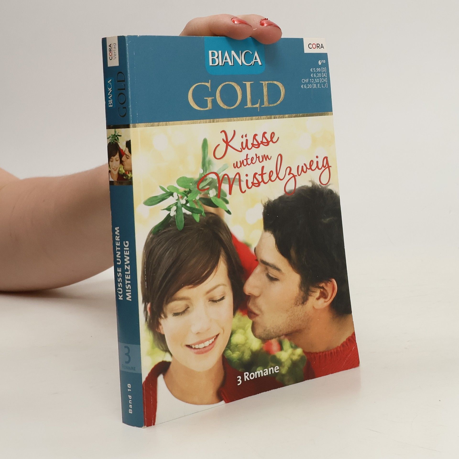 Laurie Blalock Bianca Gold 18. Küsse unter Mistelzweig