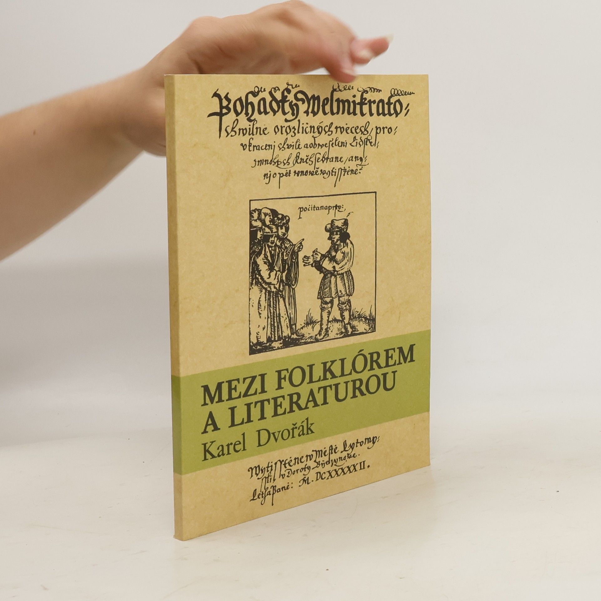 Karel Dvořák Mezi folklórem a literaturou