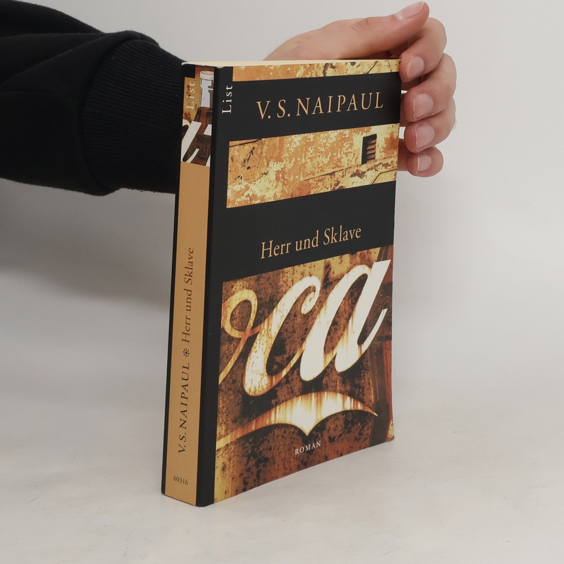 Vidiadhar Surajprasad Naipaul Herr und Sklave