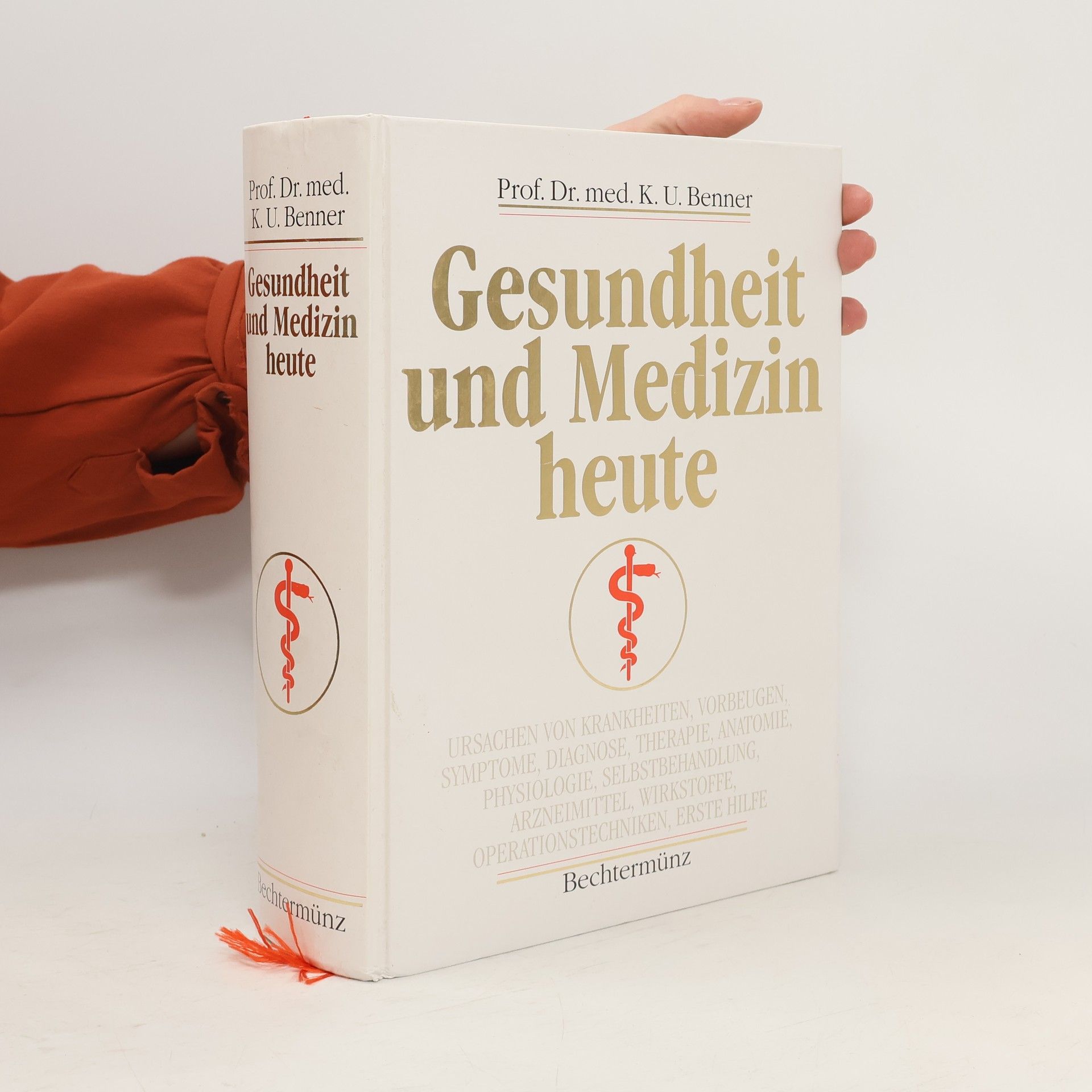 Klaus Ulrich Benner Gesundheit und Medizin heute