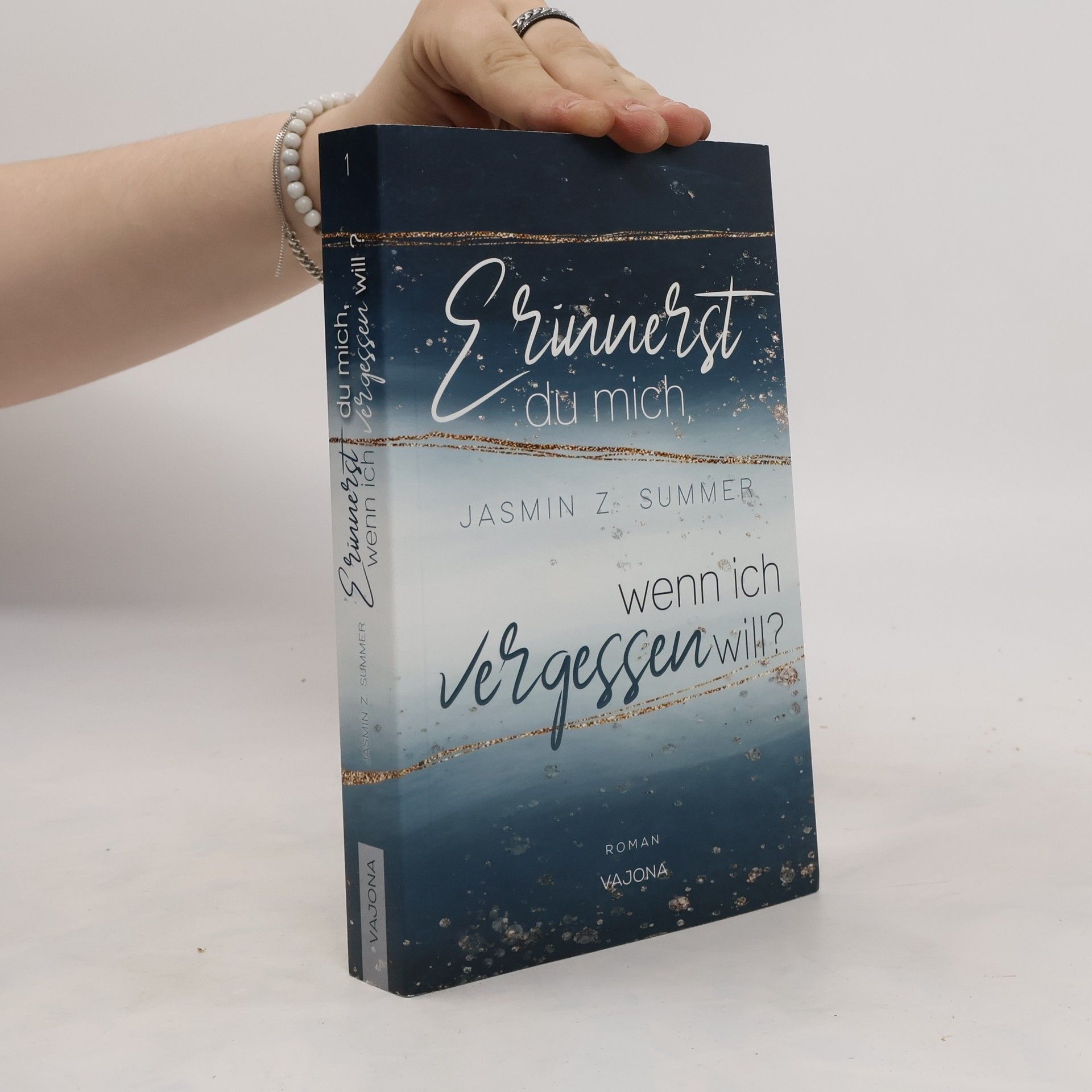 Jasmin Z. Summer Erinnerst du mich, wenn ich vergessen will?