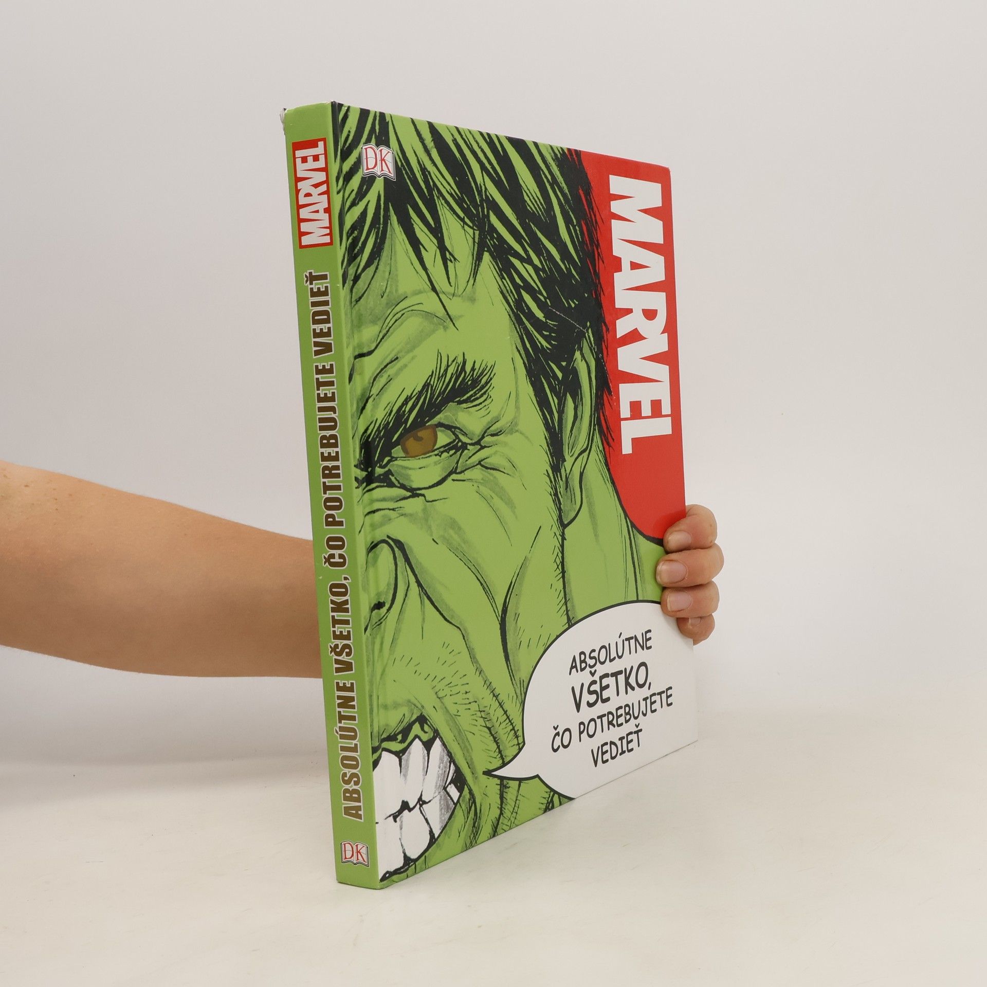 Collectif d'auteurs Marvel: Absolútne všetko, čo potrebujete vedieť