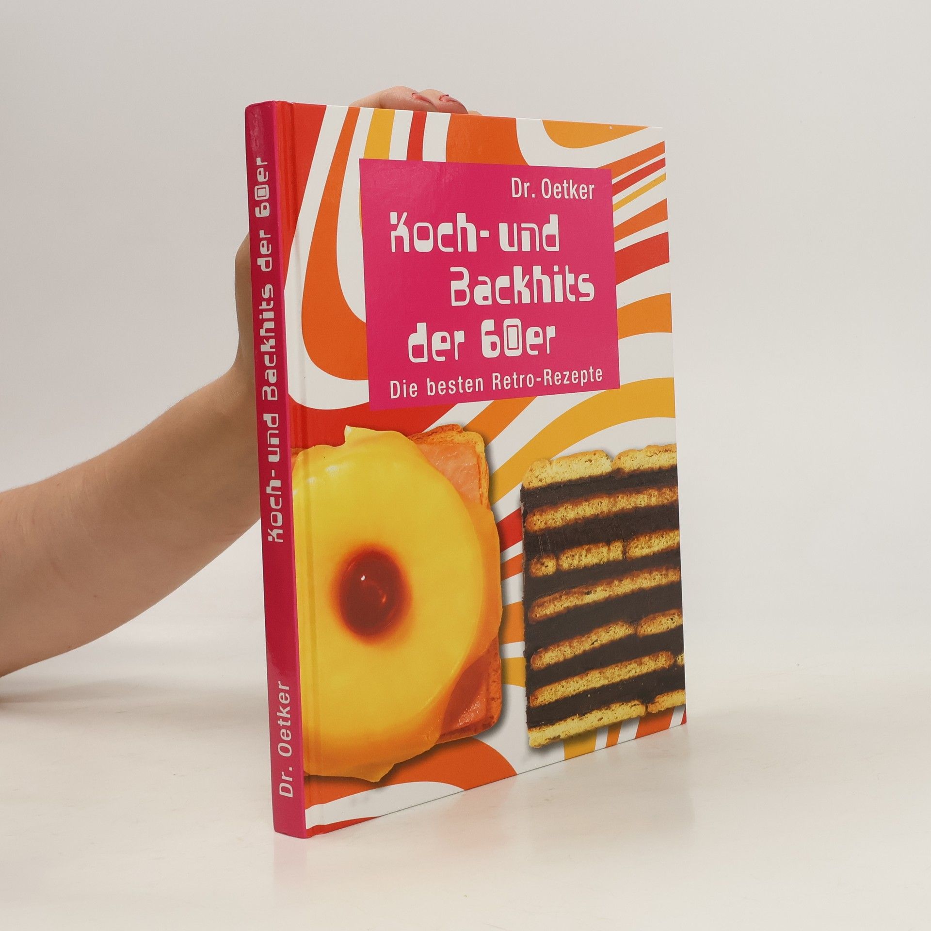 Autorenkollektiv Koch-und Backhits der 60er