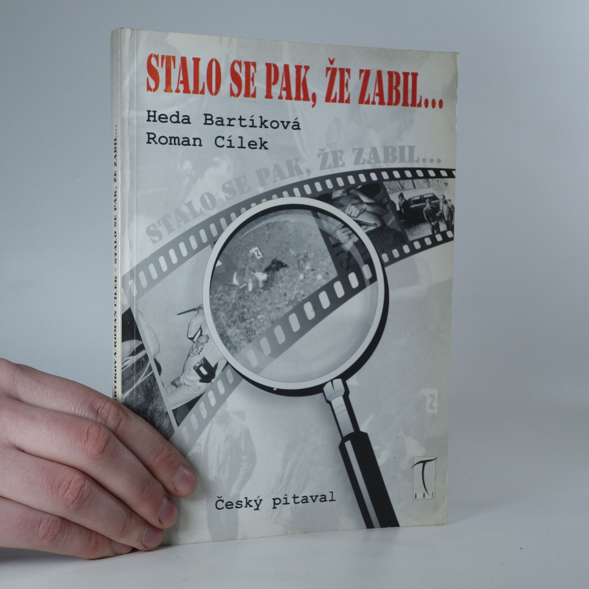 Heda Bartíková Stalo se pak, že zabil...