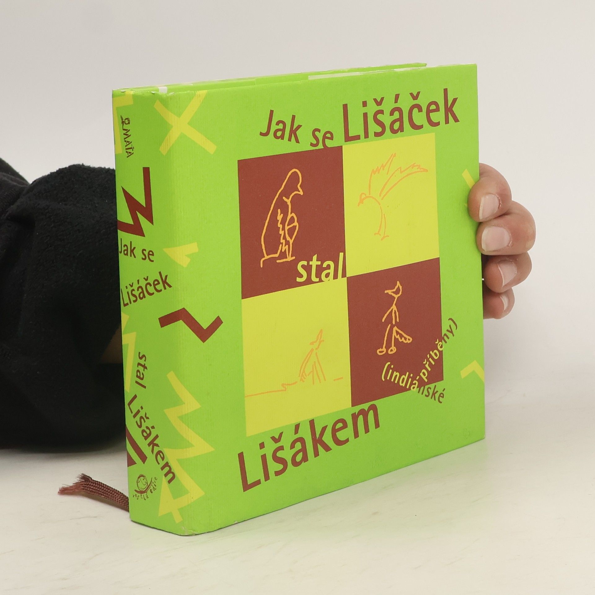 Jaime de Angulo Jak se Lišáček stal Lišákem (indiánské příběhy)