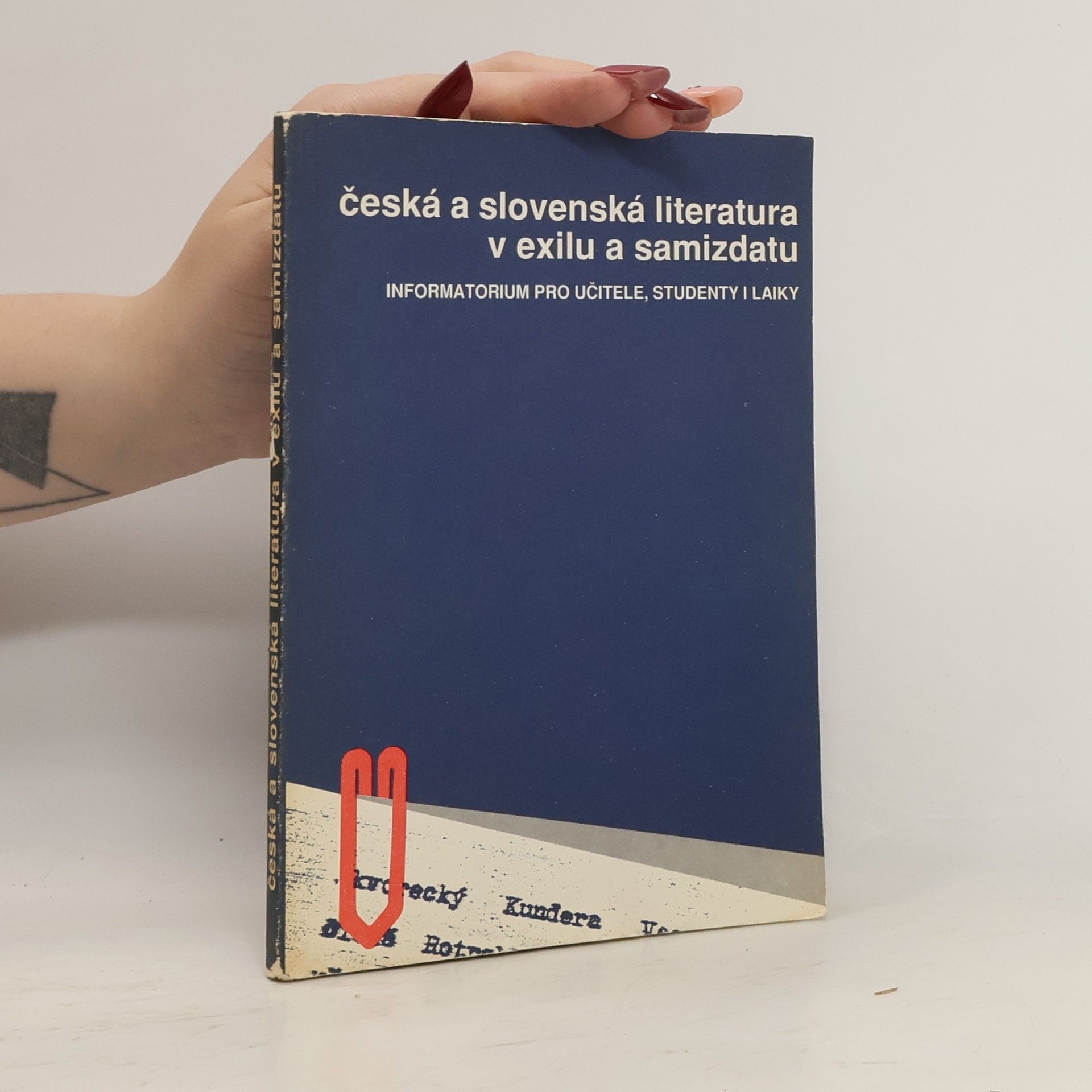 Václav Burian Česká a slovenská literatura v exilu a samizdatu