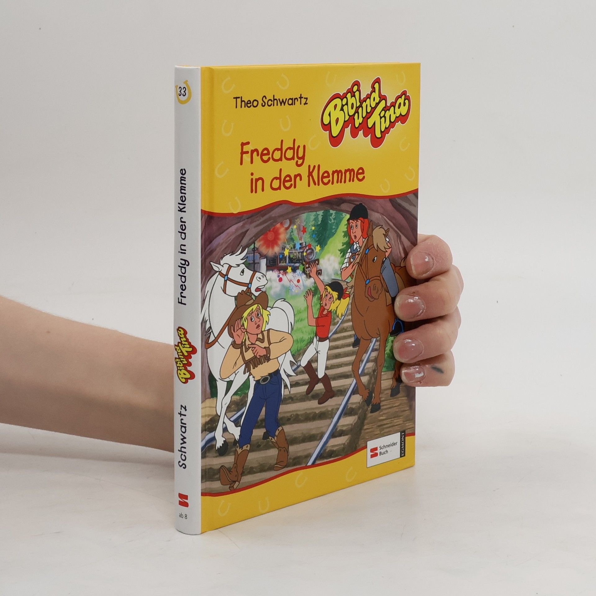 Theo Schwartz Bibi und Tina. Freddy in der Klemme