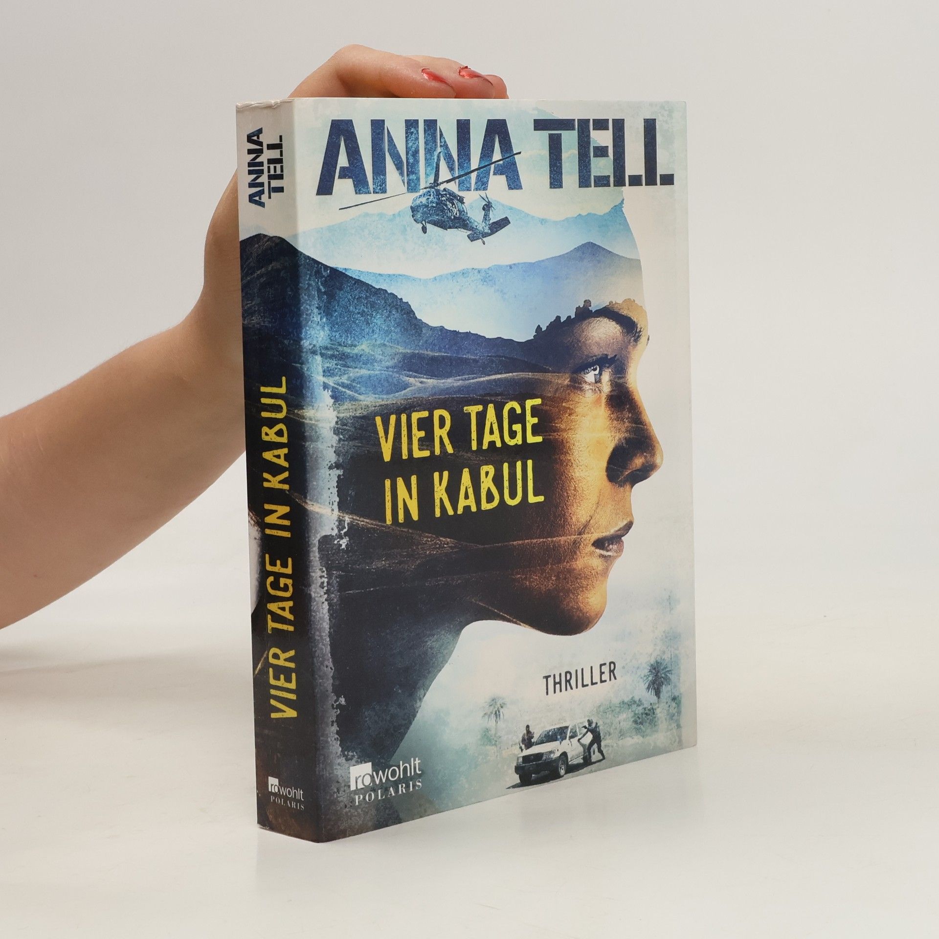 Anna Tell Vier Tage in Kabul