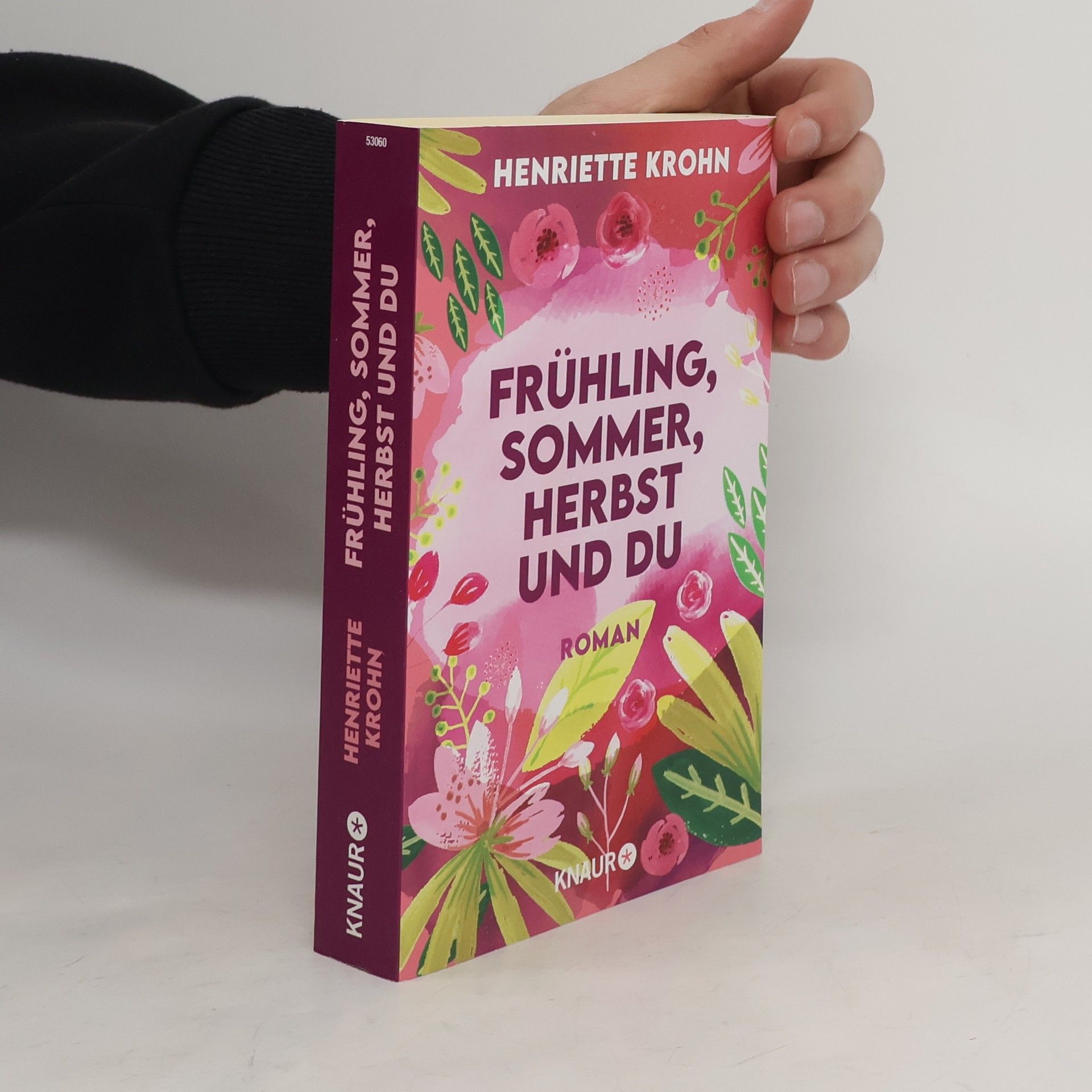 Henriette Krohn Frühling, Sommer, Herbst und du