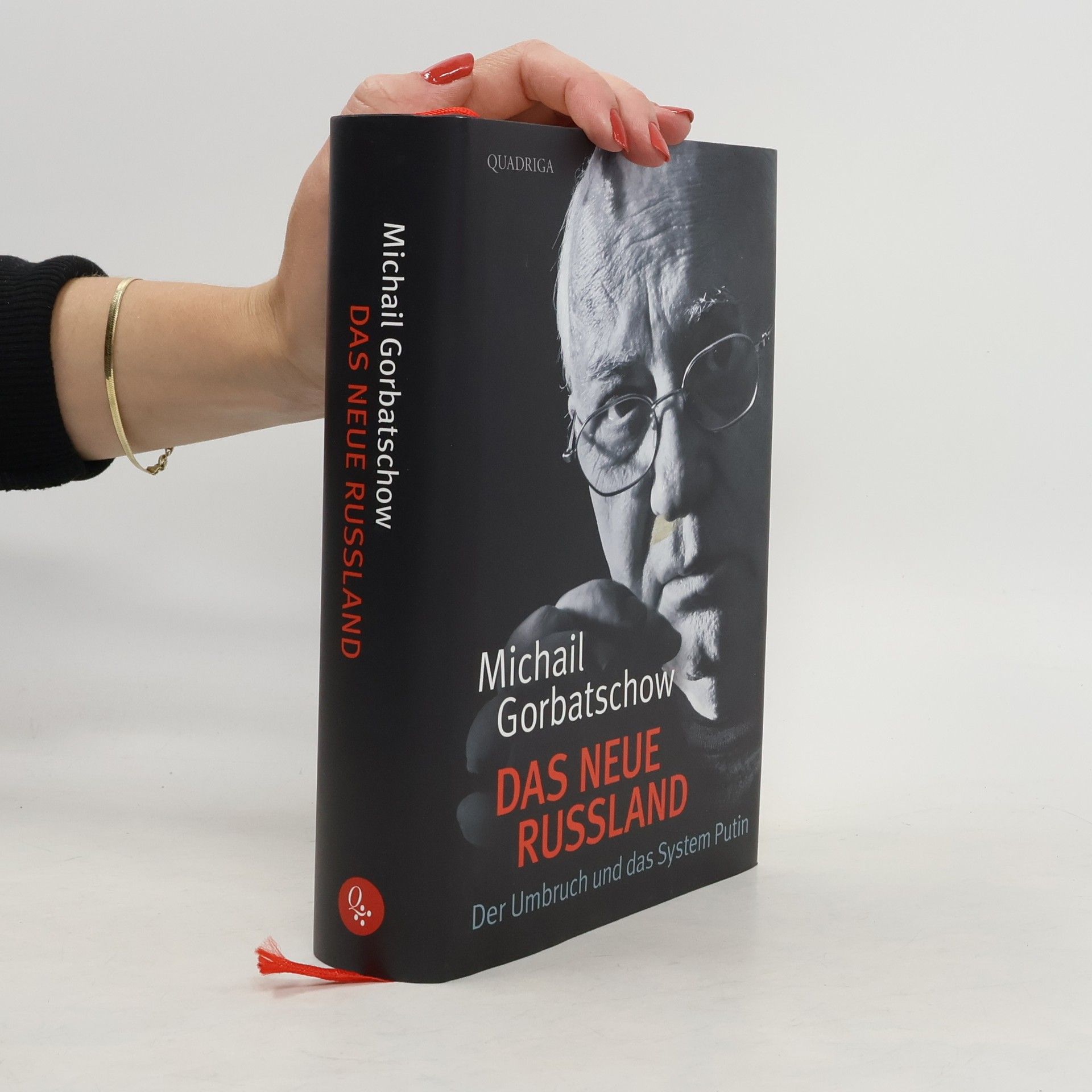 Michail Sergejevič Gorbačev Das neue Russland