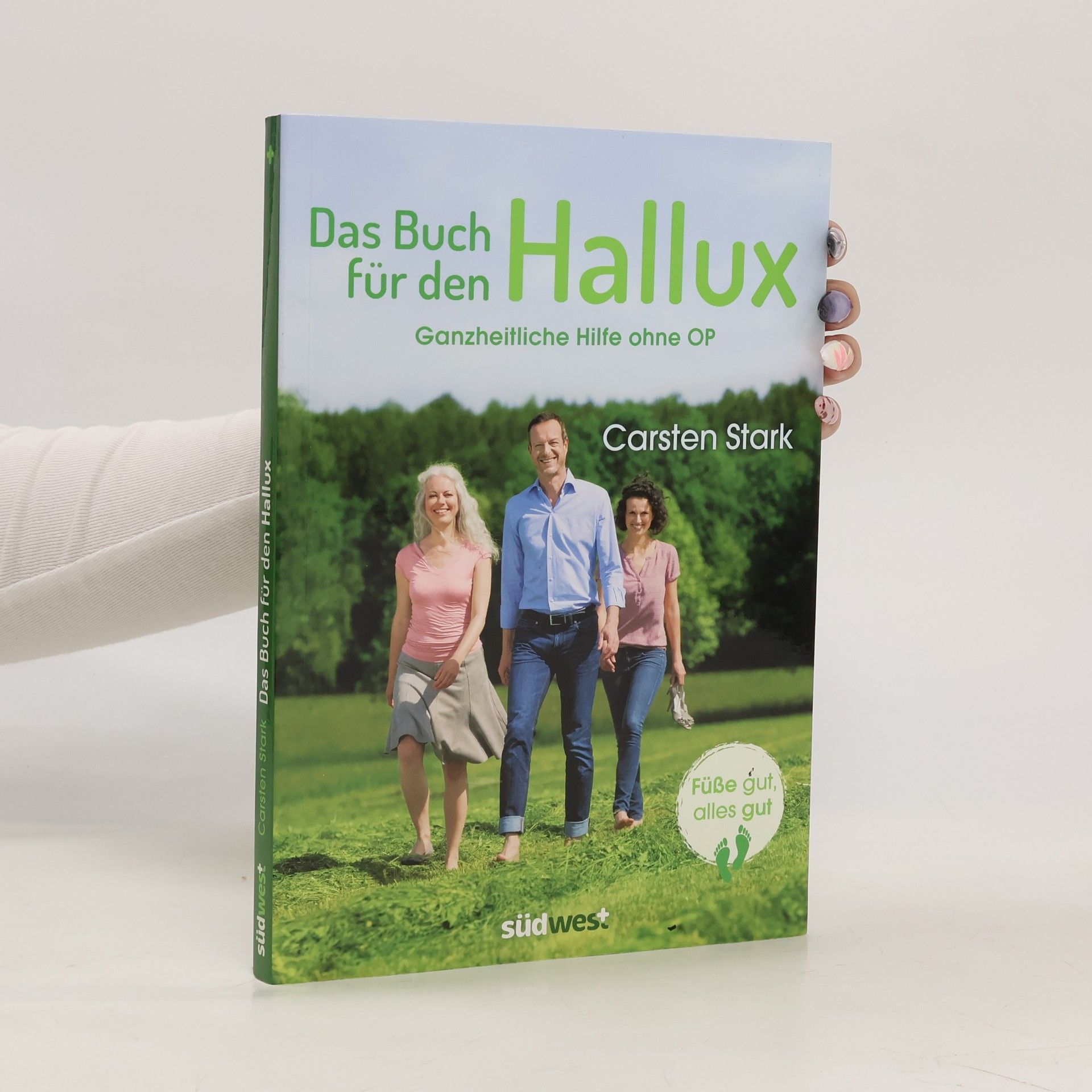 Carsten Stark Das Buch für den Hallux