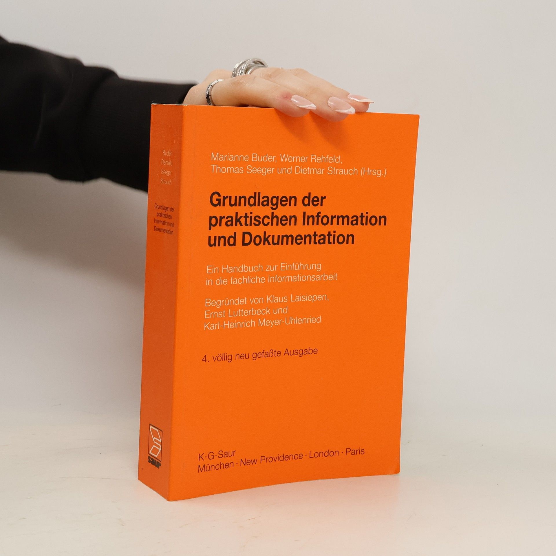 Klaus Laisiepen Grundlagen der praktischen Information und Dokumentation