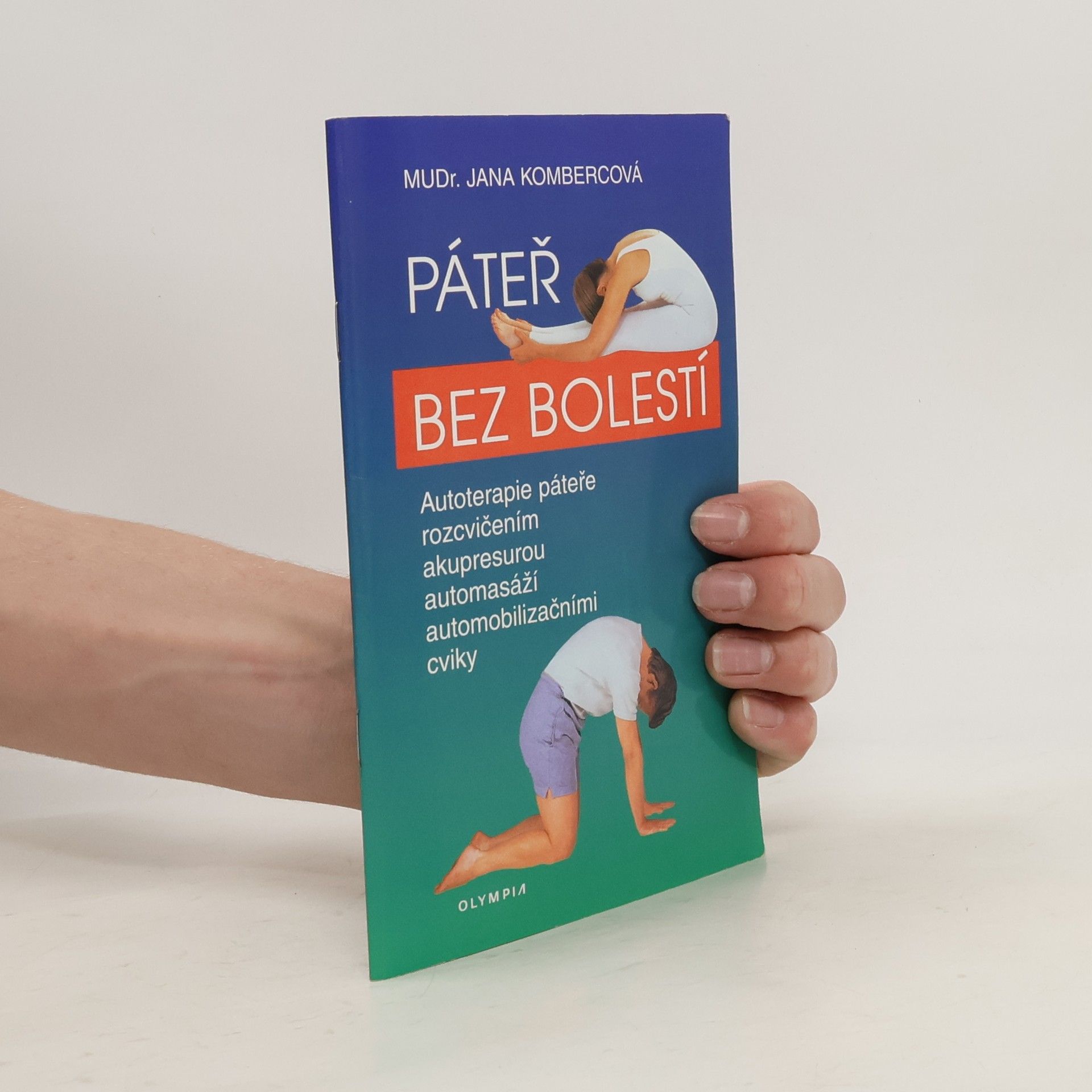 Jana Kombercová Páteř bez bolestí