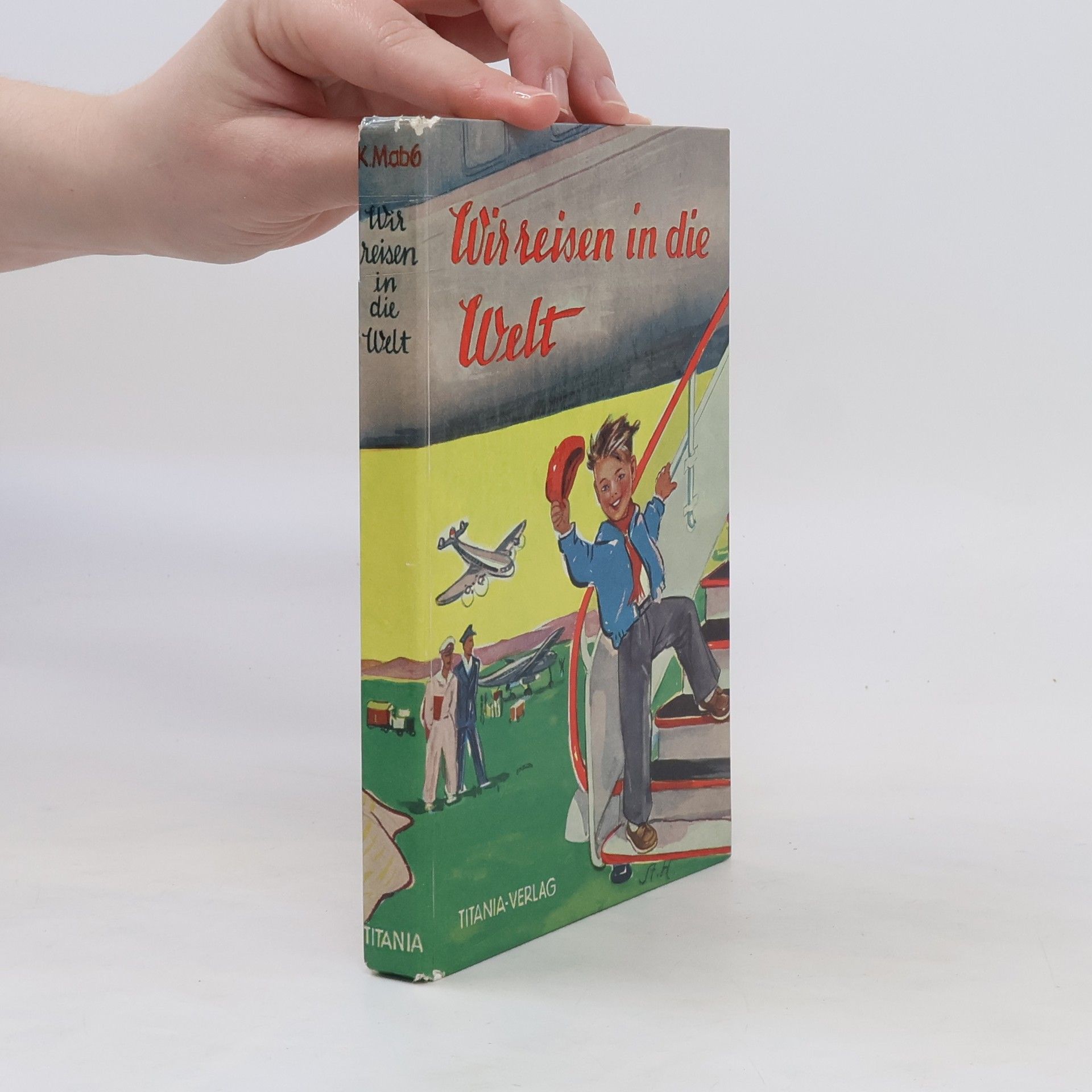 Collectif d'auteurs Wie reisen in die Welt