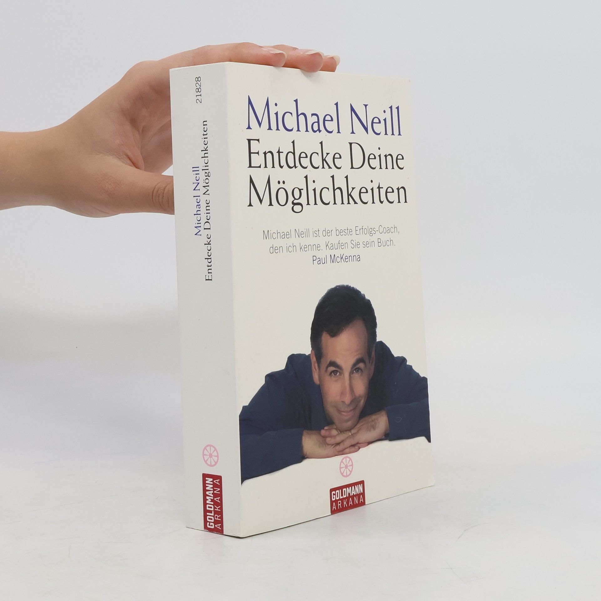 Michael Neill Entdecke Deine Möglichkeiten