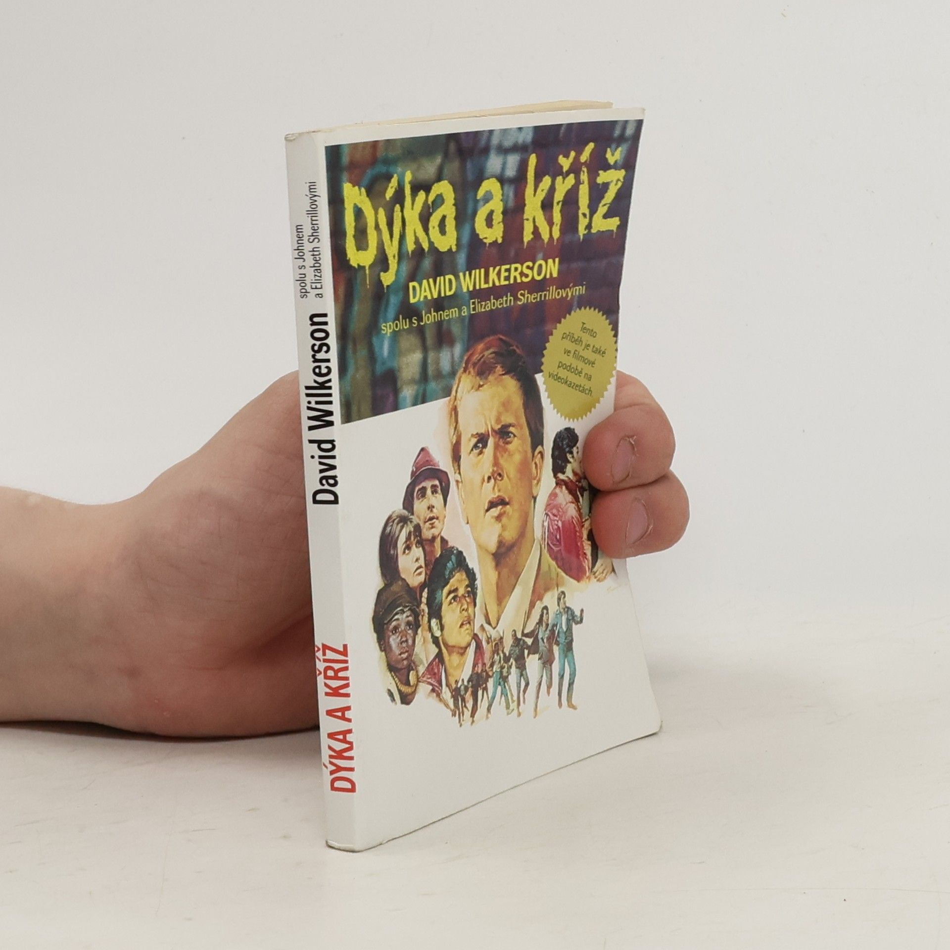 David Wilkerson Dýka a kříž