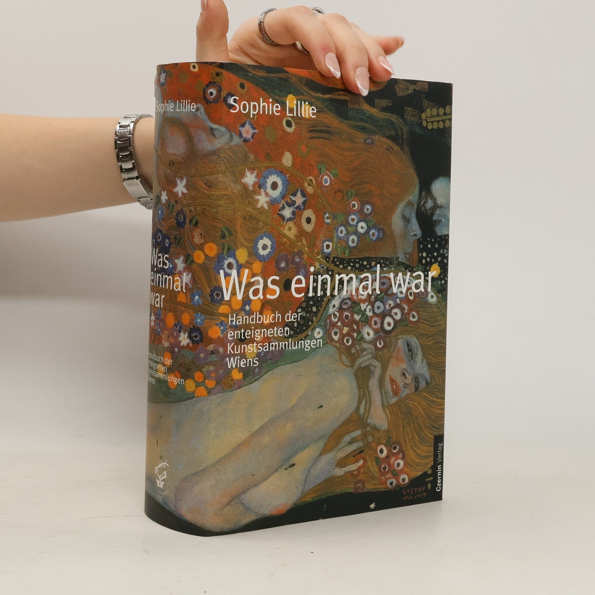 Sophie Lillie Was einmal war. Handbuch der enteigneten Kunstsammlungen Wiens