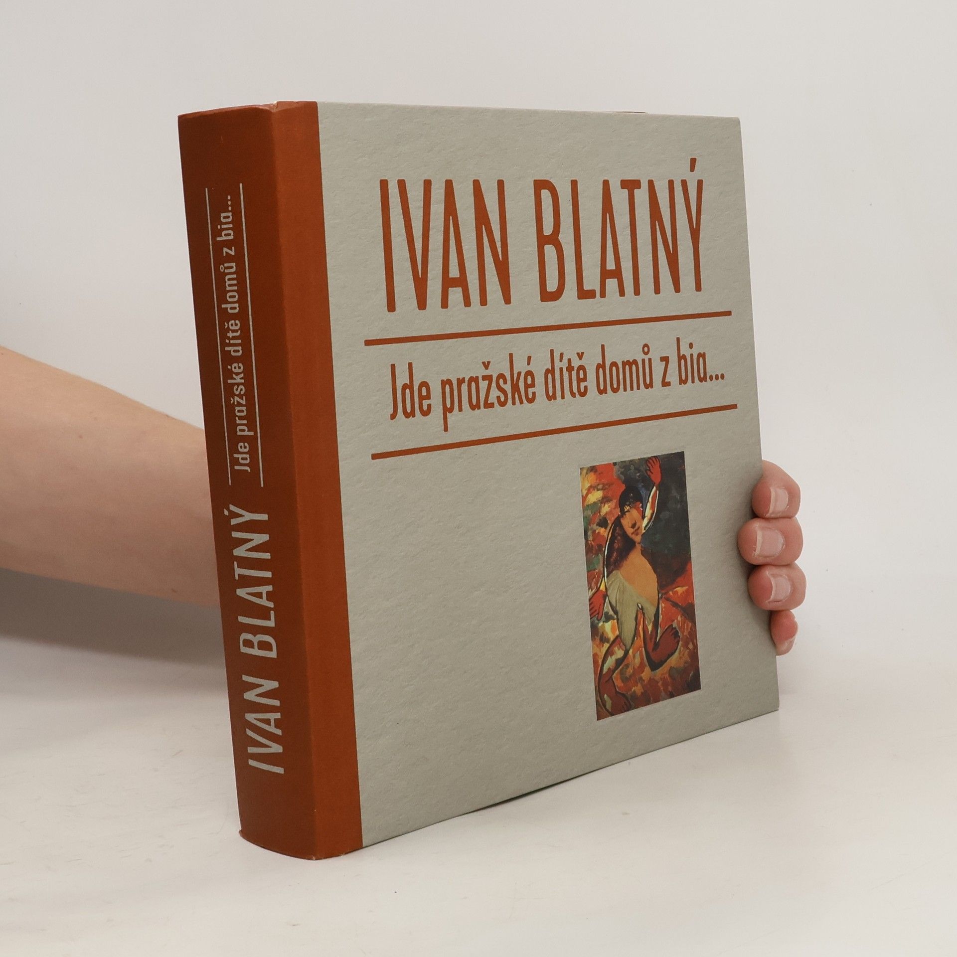 Ivan Blatný Jde pražské dítě domů z bia...