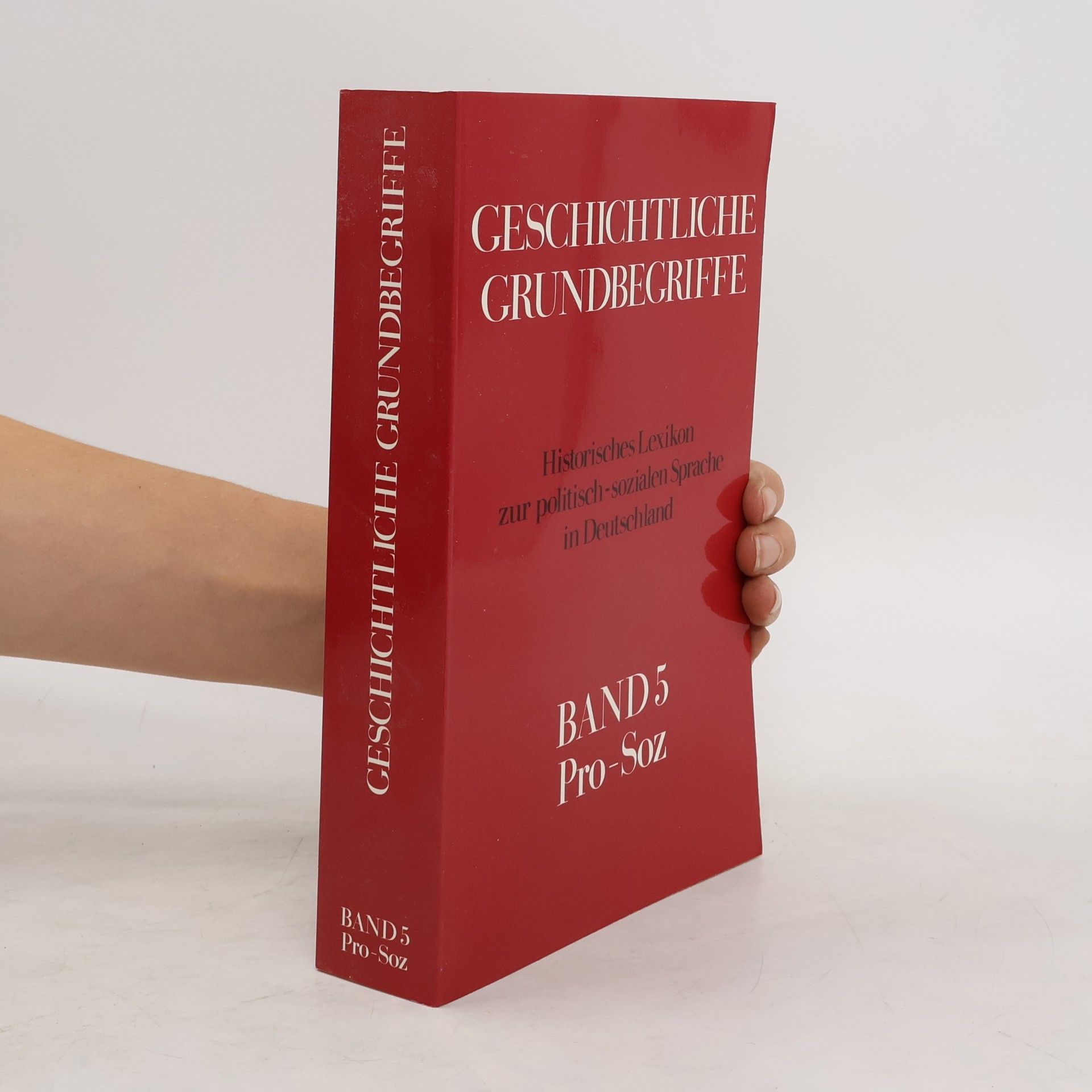 kolektiv Geschichtliche Grundbegriffe 5. Pro-Soz