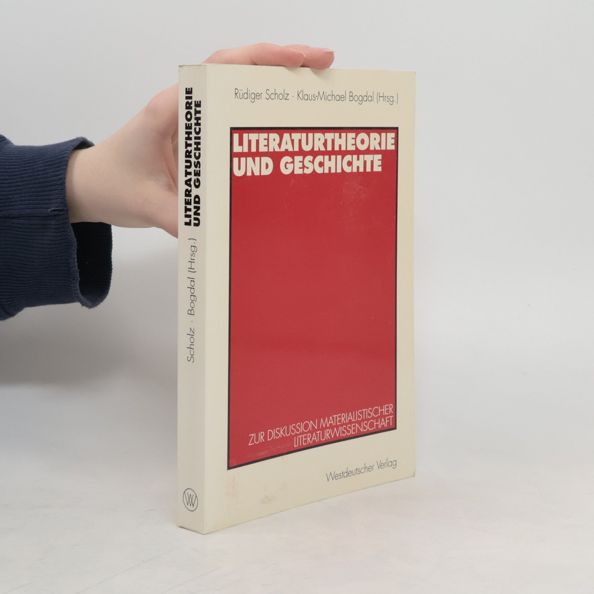 Rüdiger Scholz Literaturtheorie und Geschichte