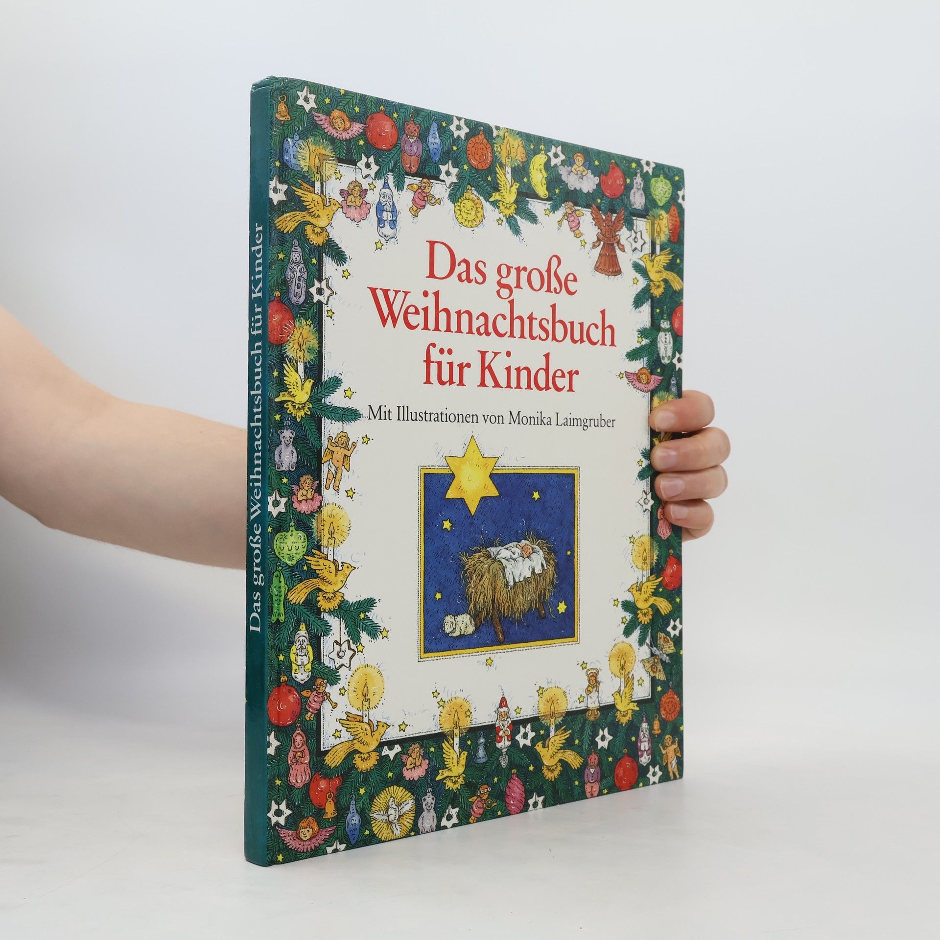 Monika Laimgruber Das große Weihnachtsbuch für Kinder