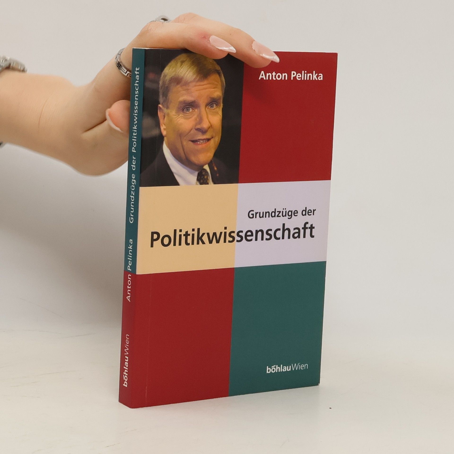 Anton Pelinka Grundzüge der Politikwissenschaft