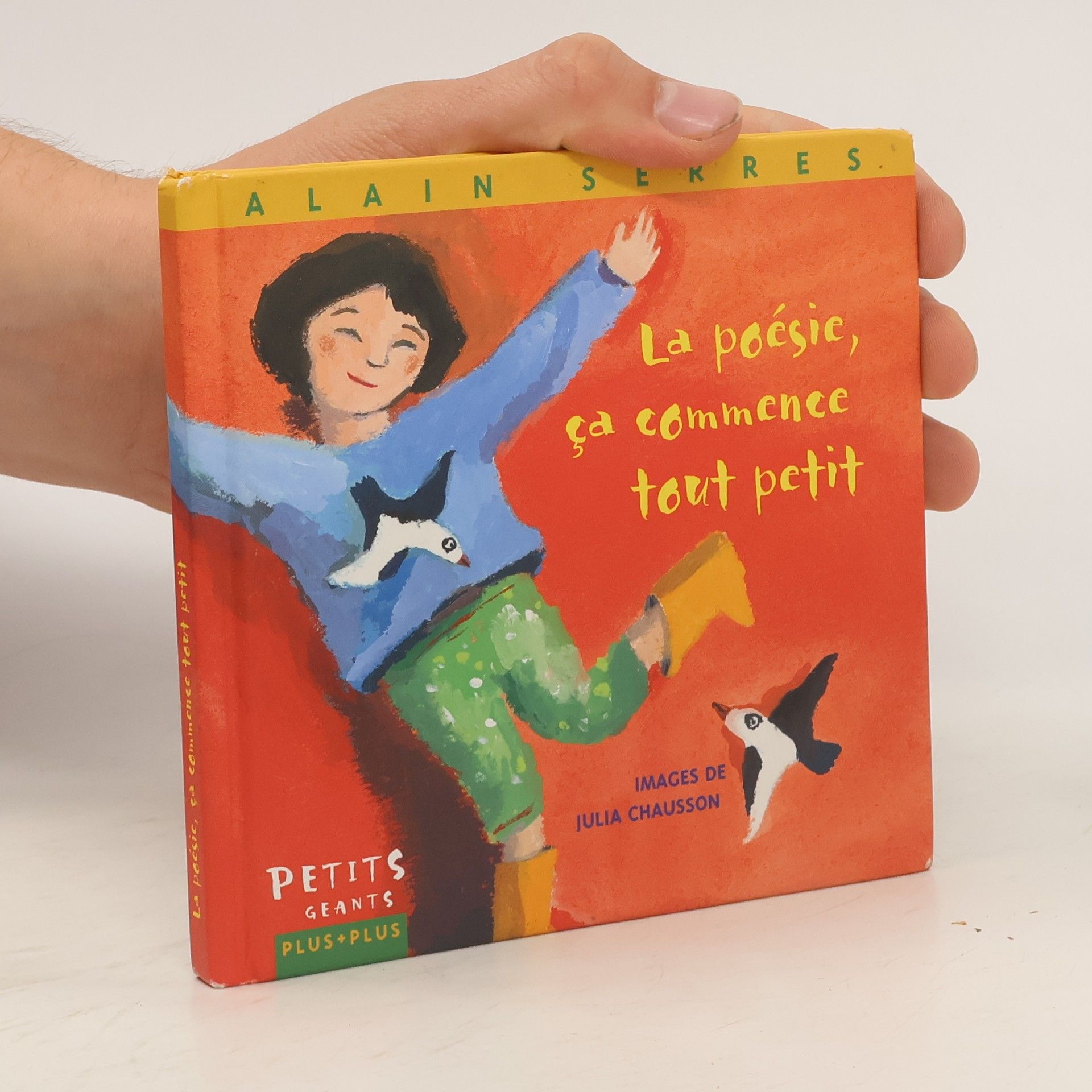 Alain Serres La poésie, ça commence tout petit