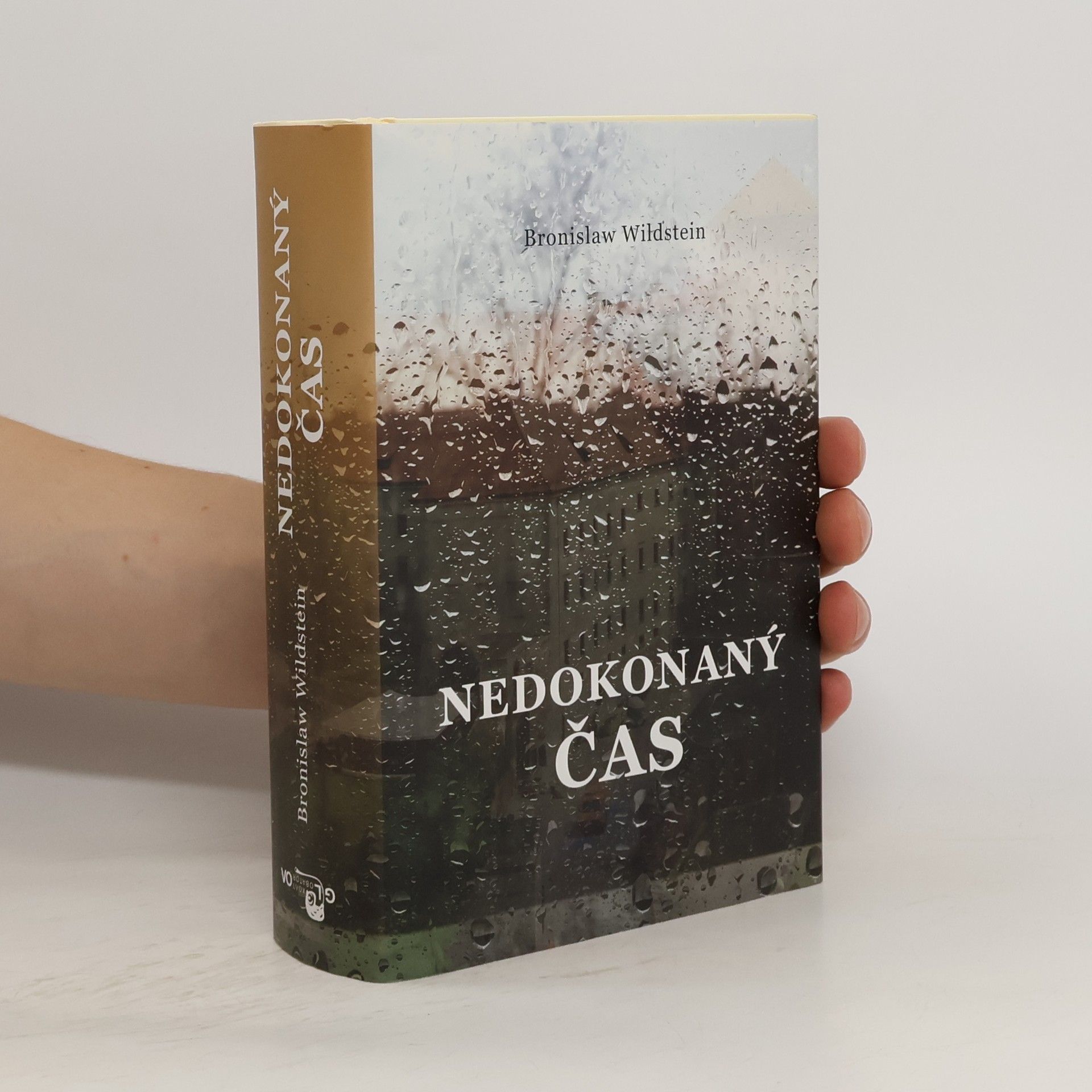 Bronisław Wildstein Nedokonaný čas