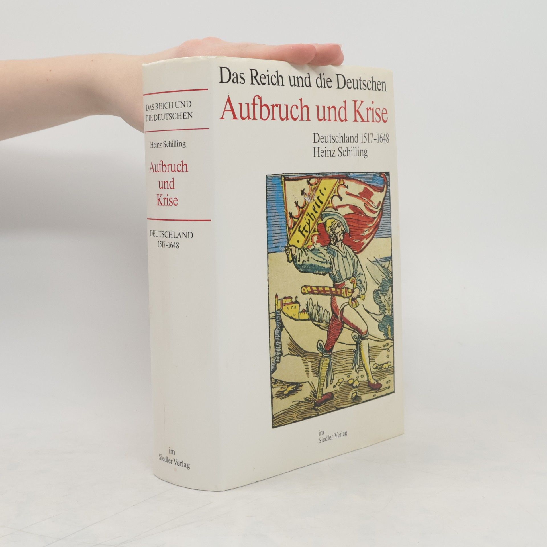Heinz Schilling Aufbruch und Krise