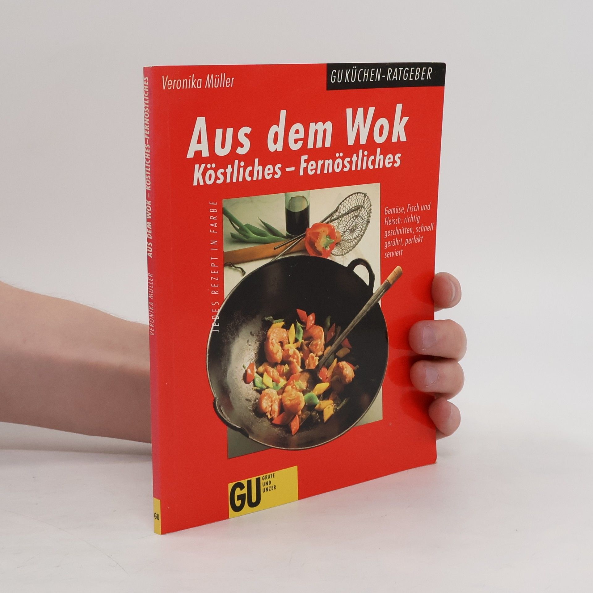 Veronika Müller Aus dem Wok