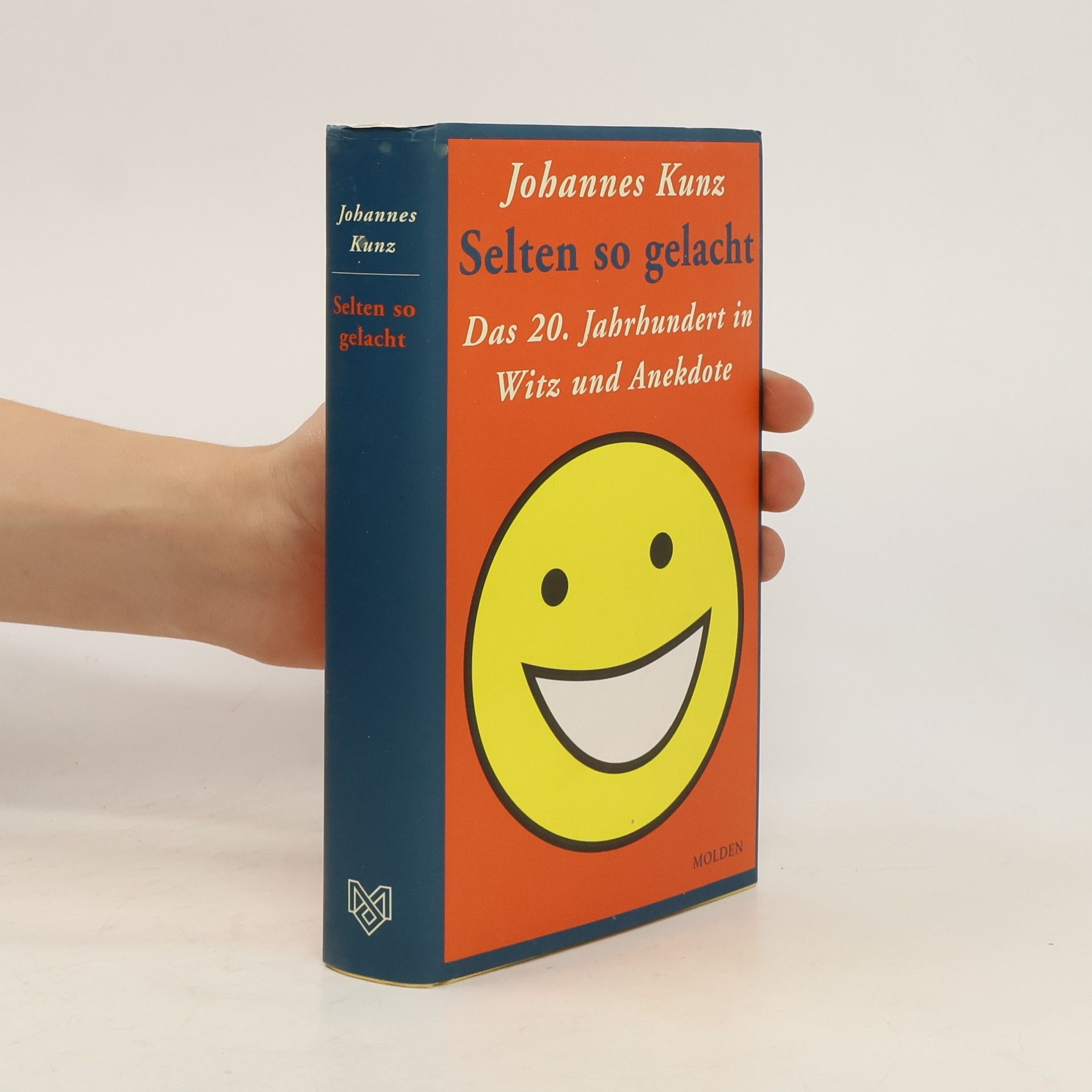 Johannes Kunz Selten so gelacht