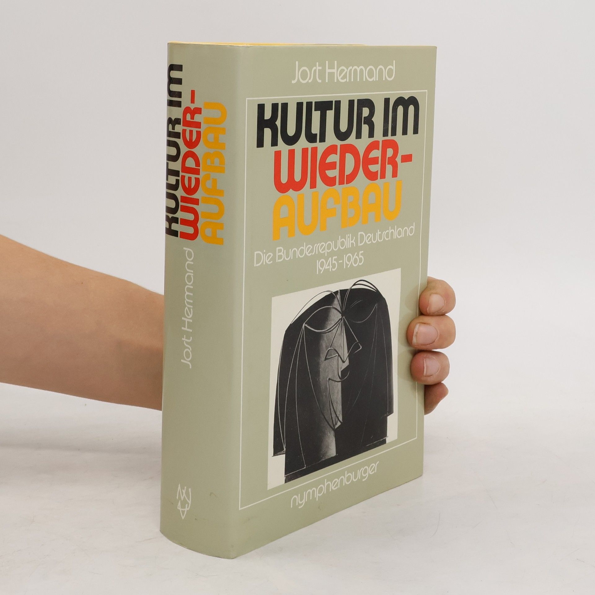 Jost Hermand Kultur im Wiederaufbau