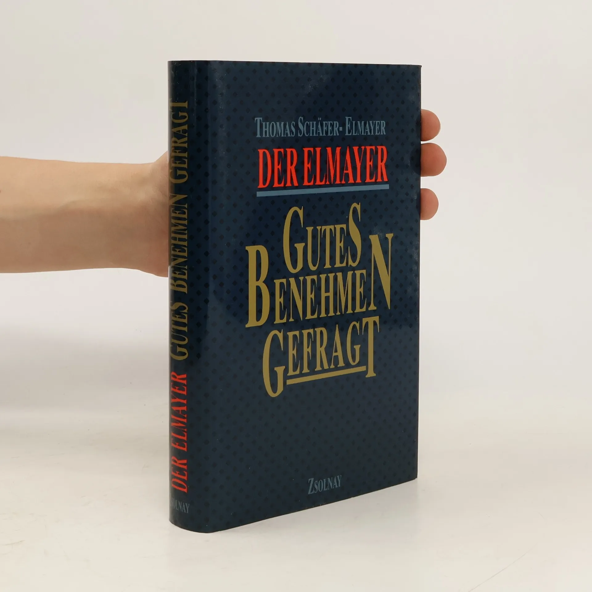 Gutes Benehmen Gefragt | Buch | Hardcover | Thomas Schäfer-Elmayer