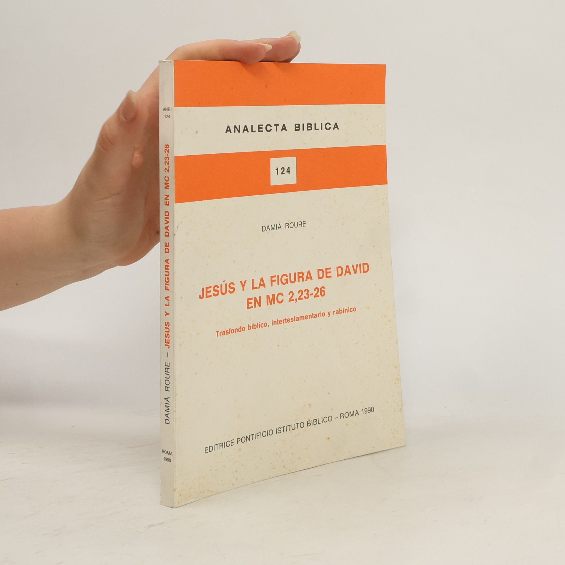 Damià Roure Jesús y la figura de David en Mc 2,23-26