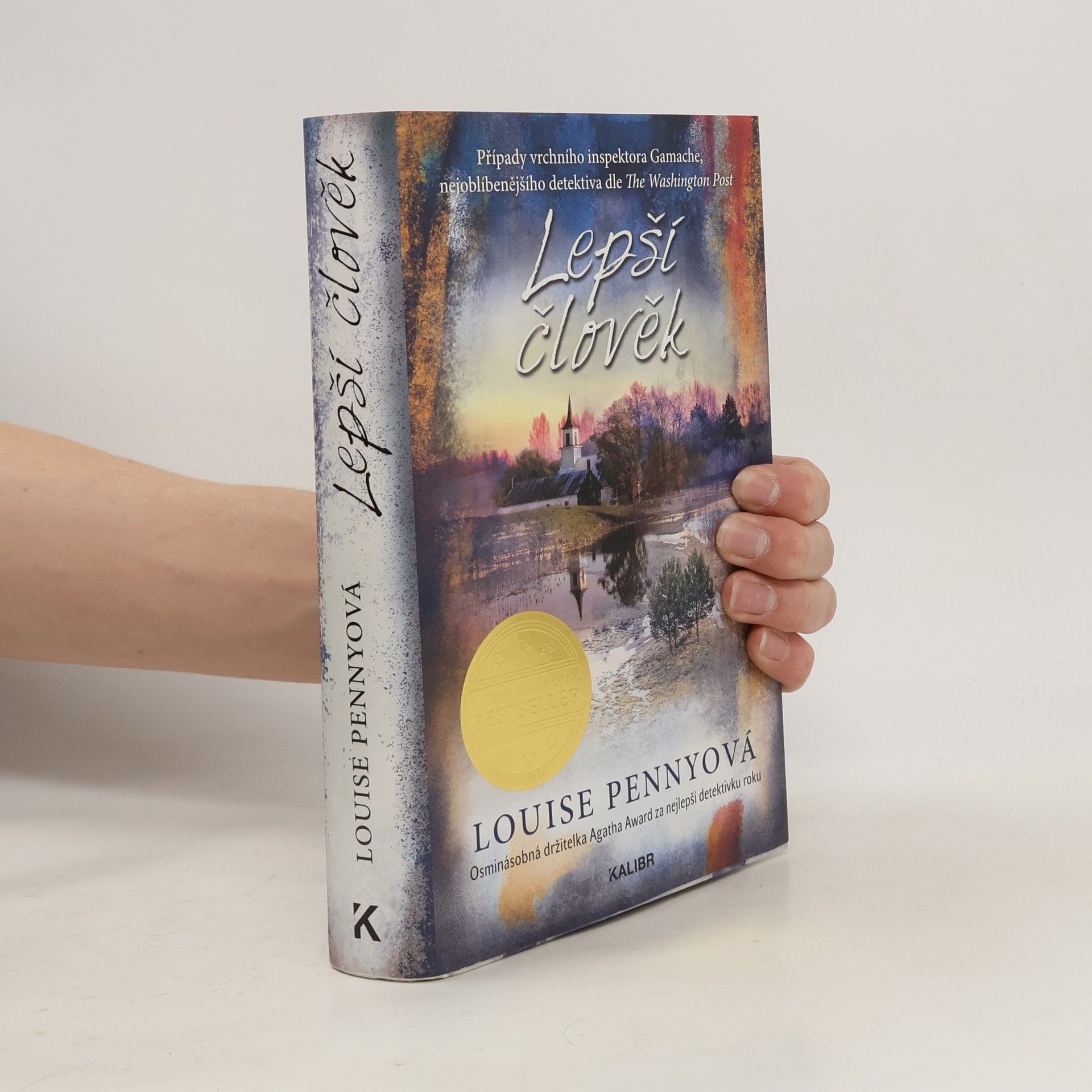 Louise Penny Lepší člověk: případy vrchního inspektora Gamache