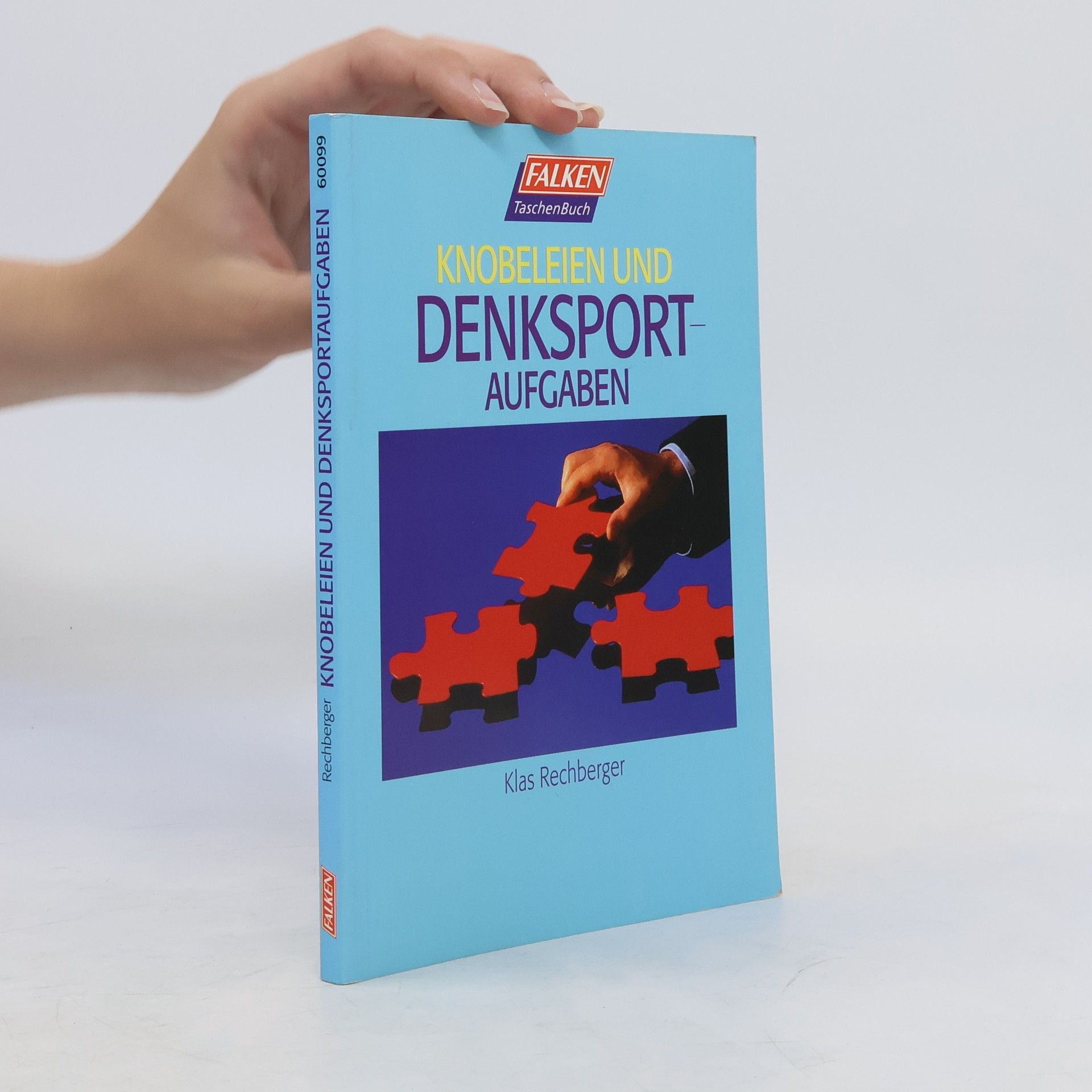 Klas Rechberger Knobeleien und Denksportaufgaben