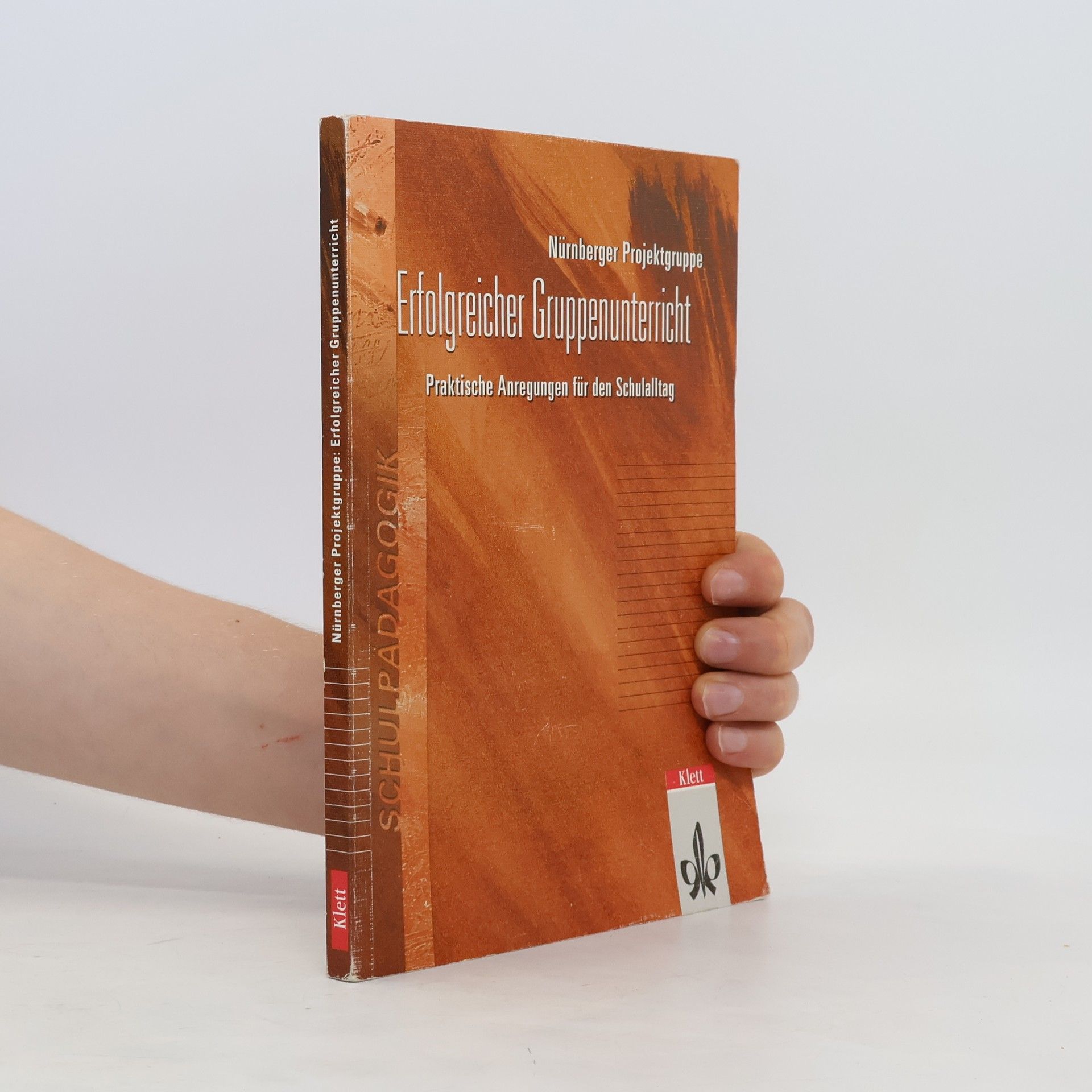 Autorenkollektiv Erfolgreicher Gruppenunterricht