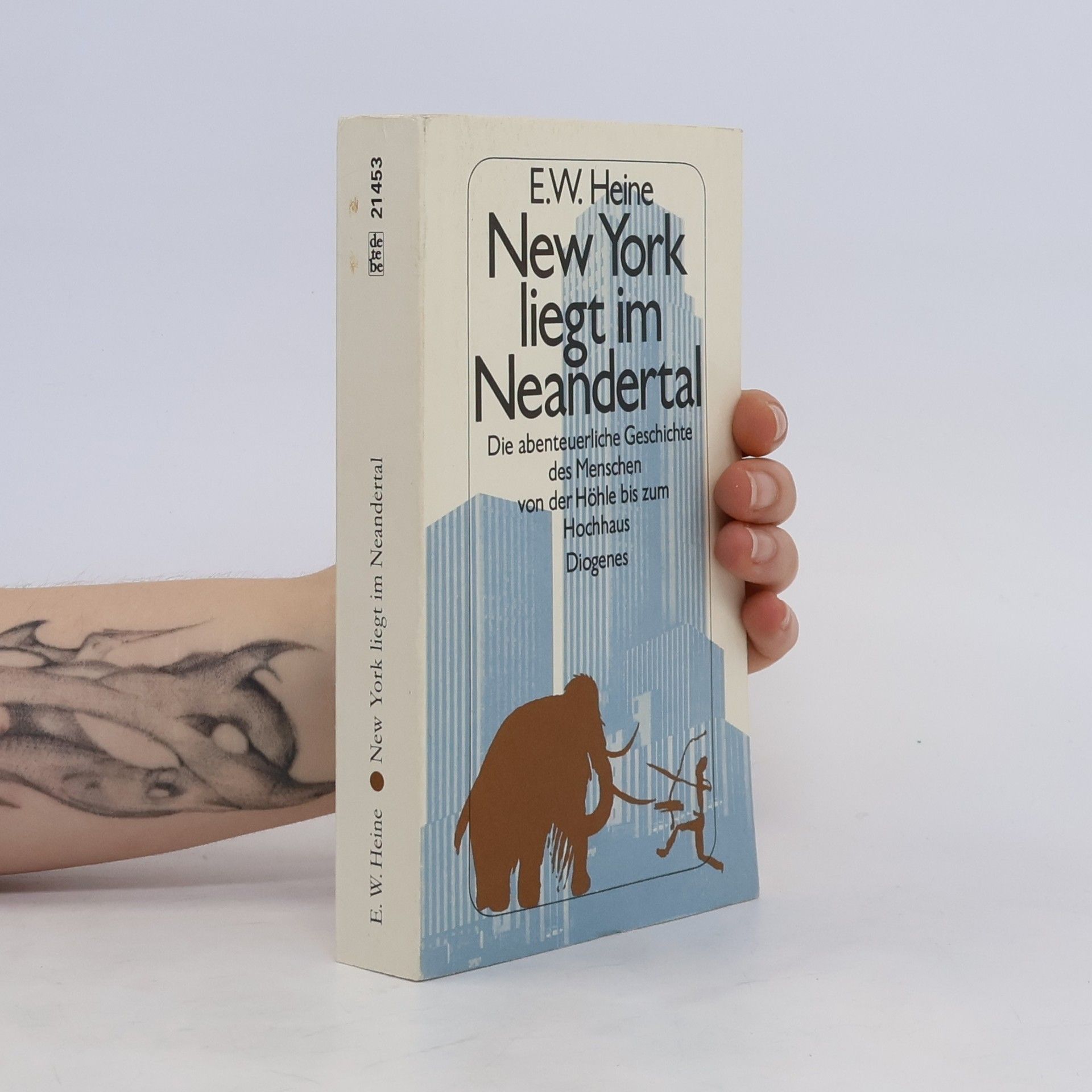 Ernst Wilhelm Heine New York liegt im Neandertal