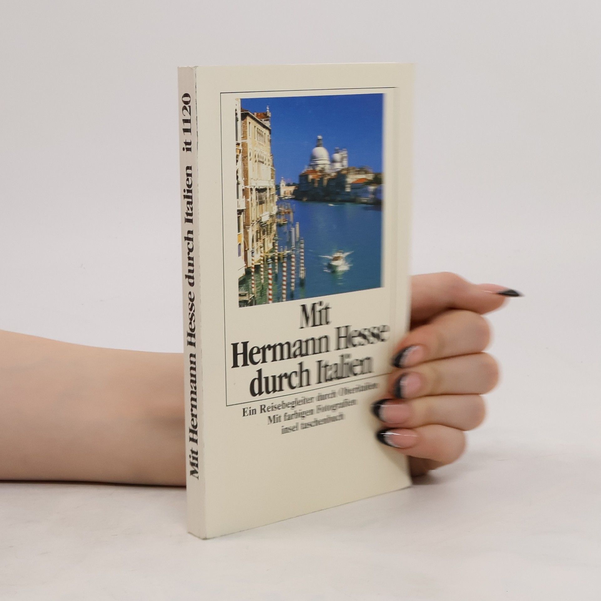 Hermann Hesse Mit Hermann Hesse durch Italien