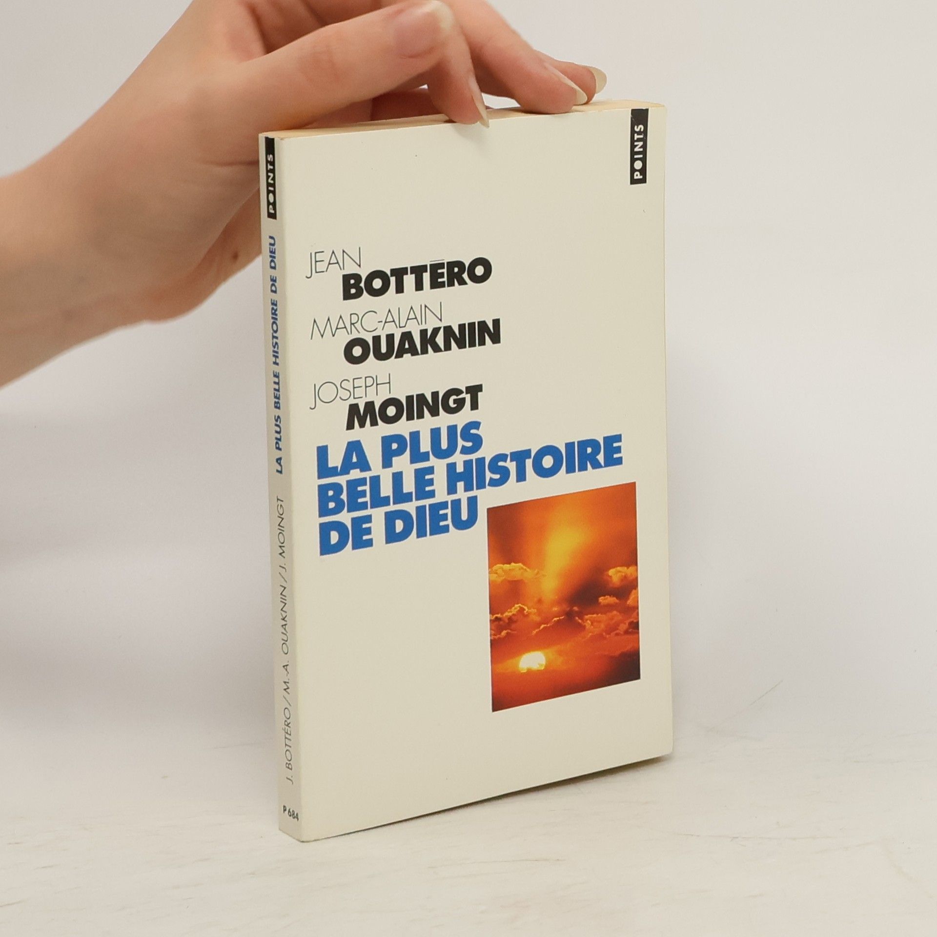 Jean Bottéro La plus belle histoire de Dieu