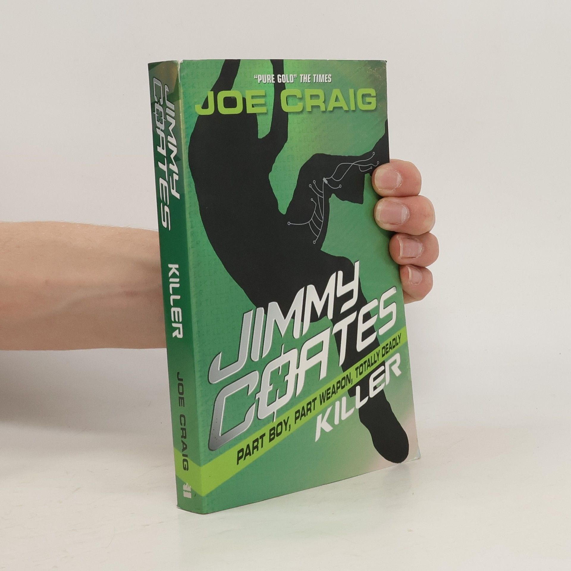 Joe Craig Jimmy Coates. Killer