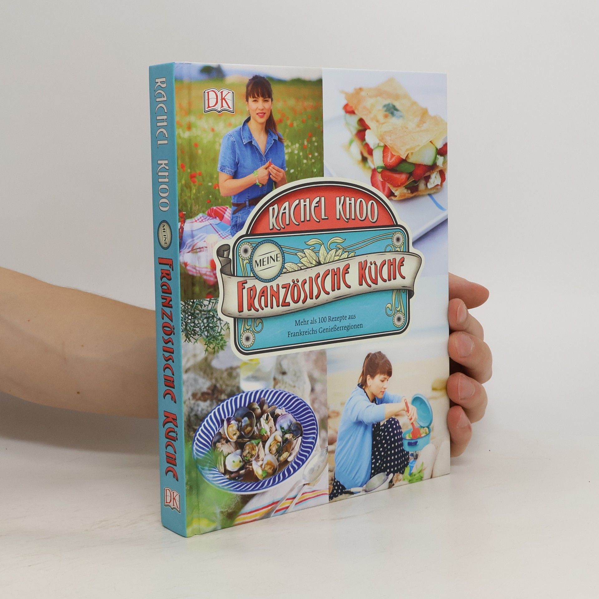 Rachel Khoo Meine französische Küche