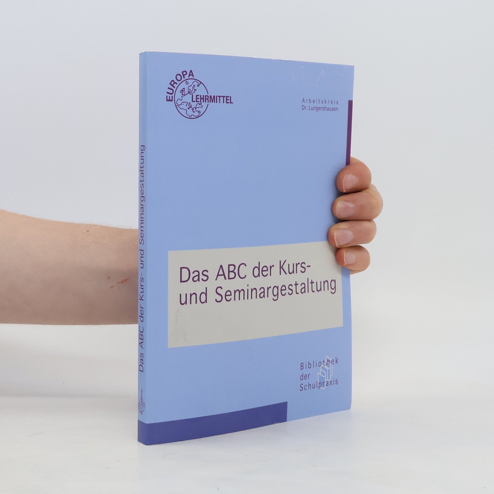 Elke Brunkenhövers ABC der Kurs- und Seminargestaltung