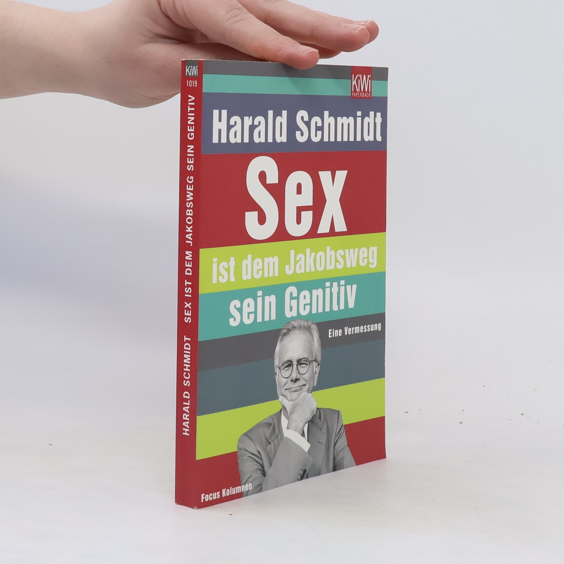Harald Schmidt Sex ist dem Jakobsweg sein Genitiv