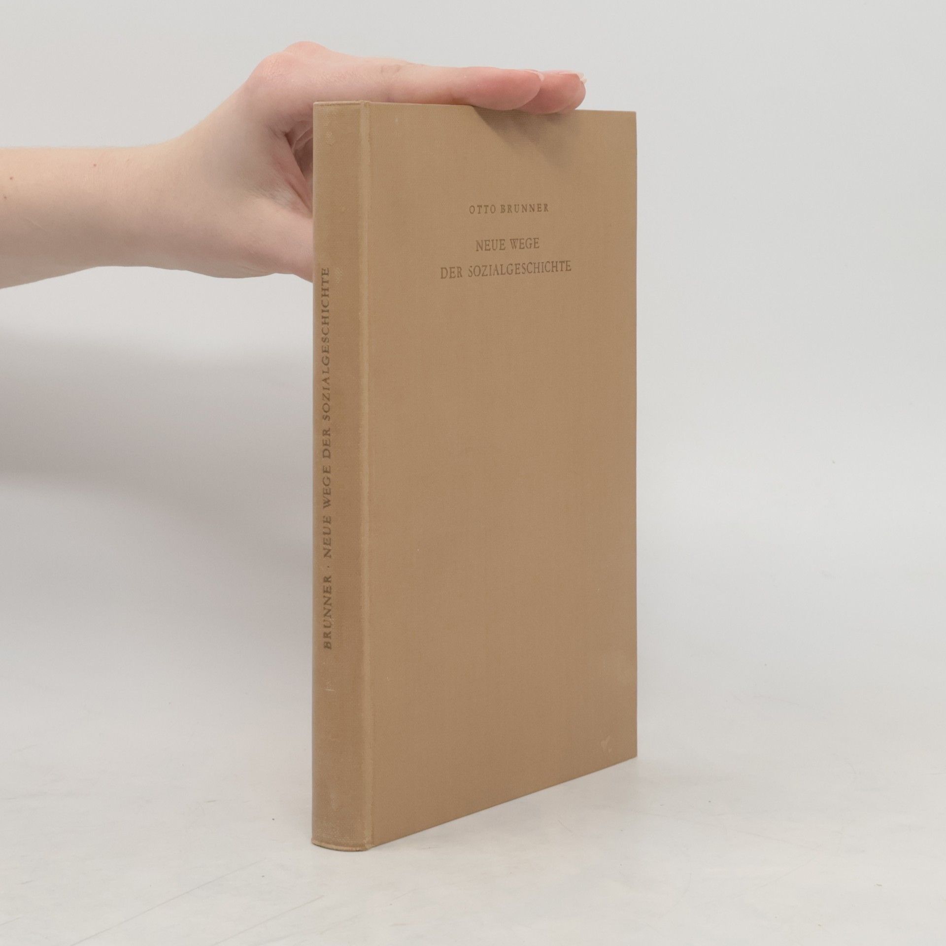 Otto Brunner Neue Wege der Sozialgeschichte