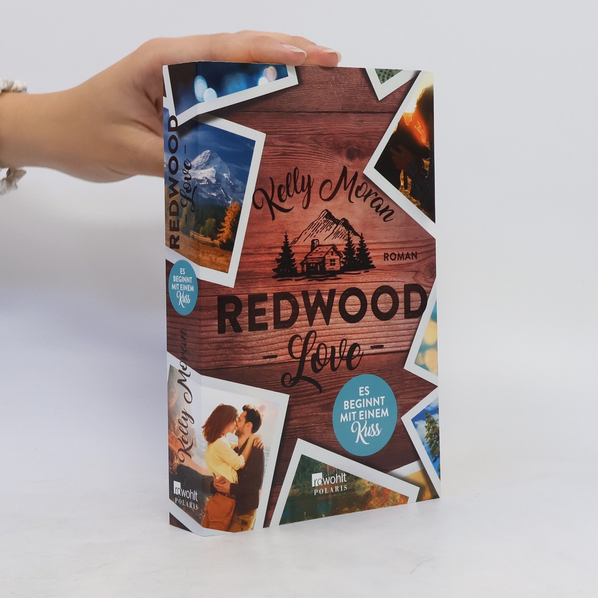 Kelly Moran Redwood love - es beginnt mit einem Kuss